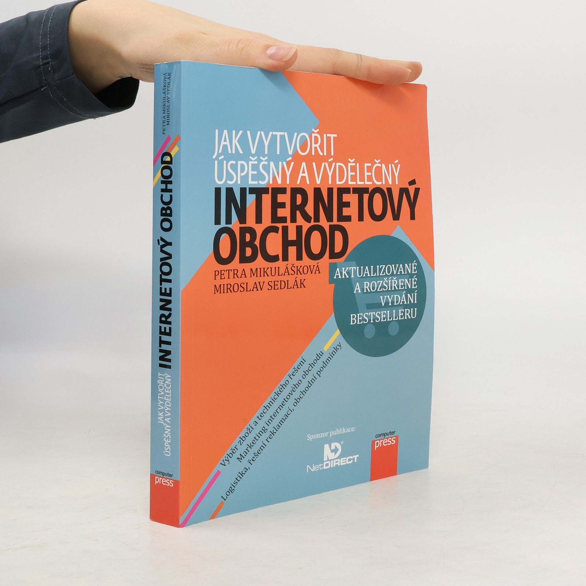 Mirek Sedlák Jak vytvořit úspěšný a výdělečný internetový obchod