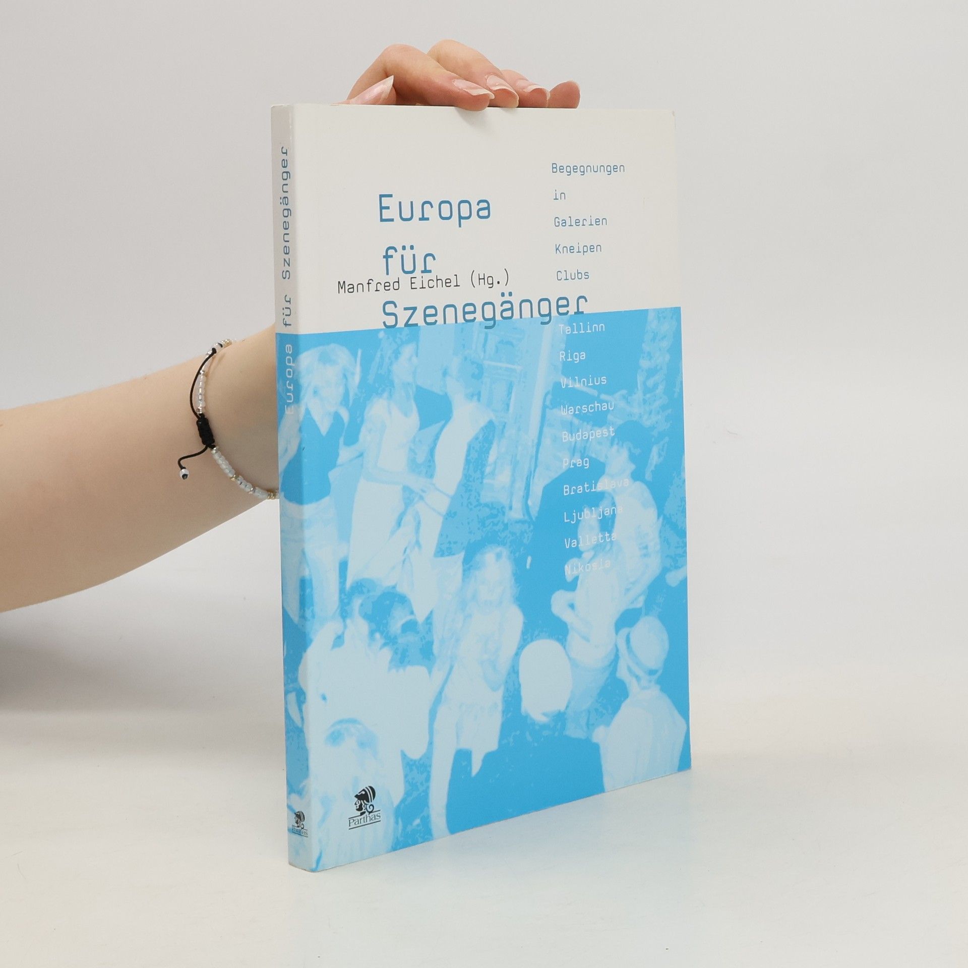 Manfred Eichel Europa für Szenegänger