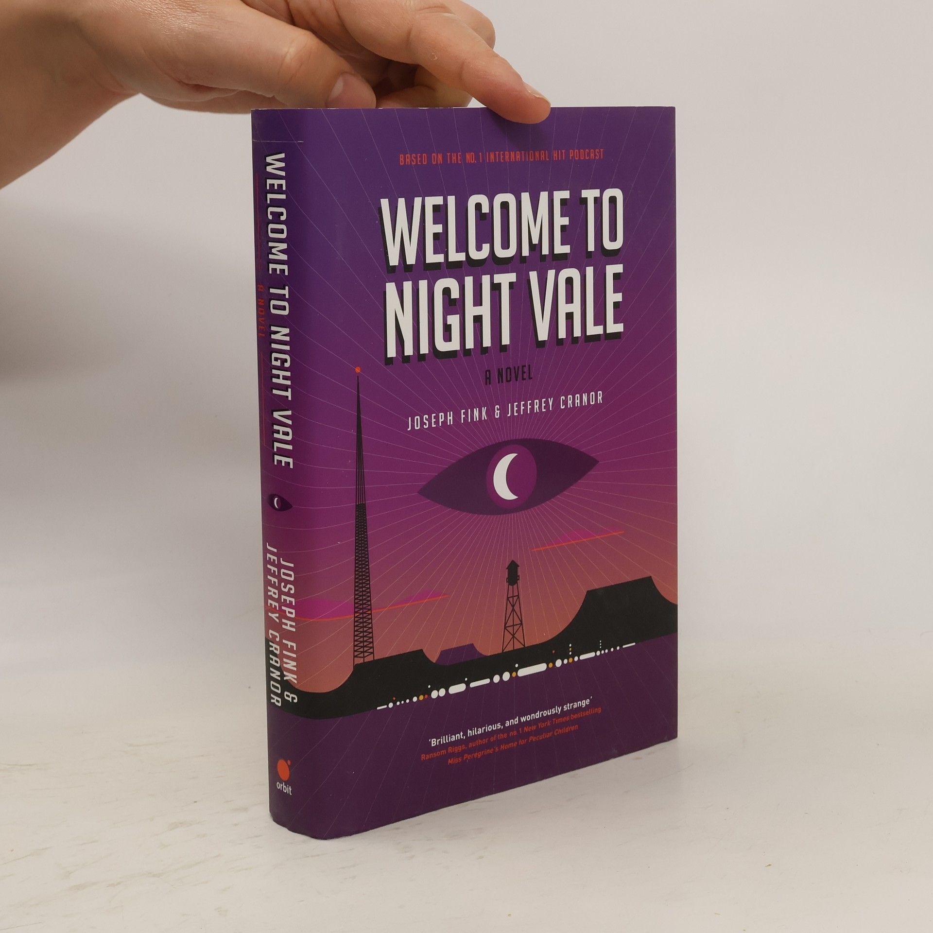 Jeffrey Cranor Welcome to Night Vale : a novel