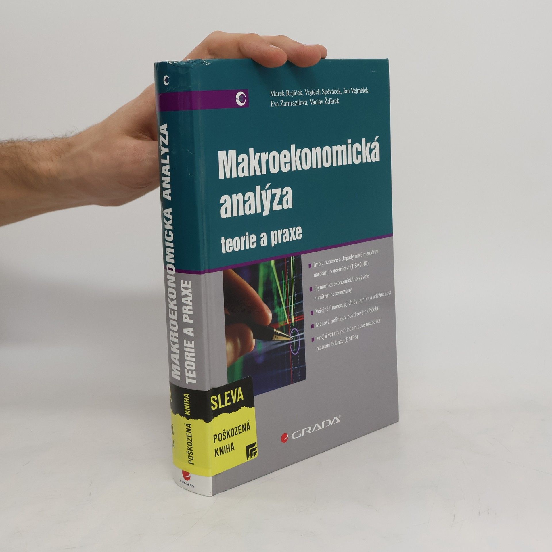 Marek Rojíček Makroekonomická analýza: Teorie a praxe
