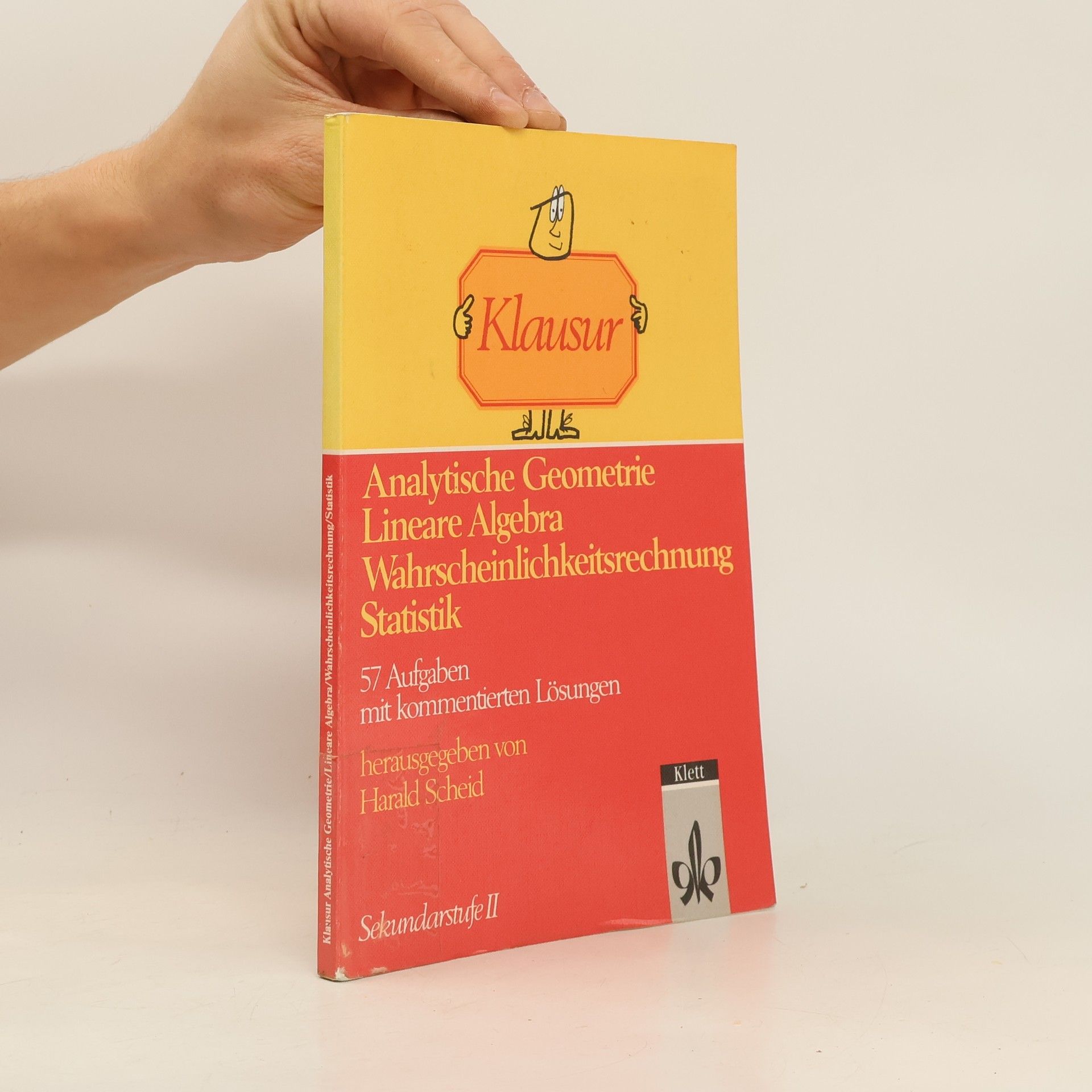 Harald Scheid Analytische Geometrie, lineare Algebra, Wahrscheinlichkeitsrechnung, Statistik