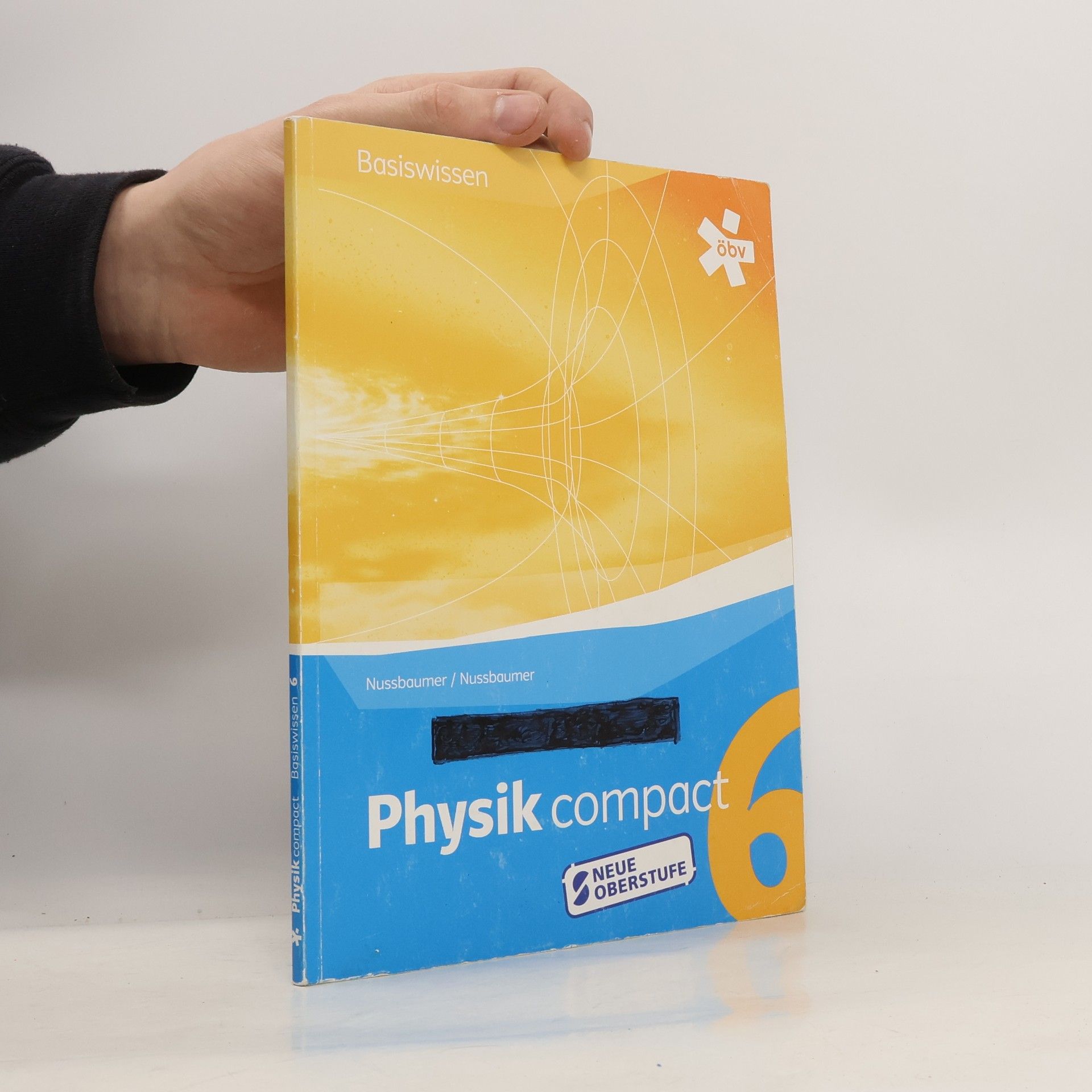 Alfred Nussbaumer Physik compact Basiswissen 6 RG, Schülerbuch + E-Book