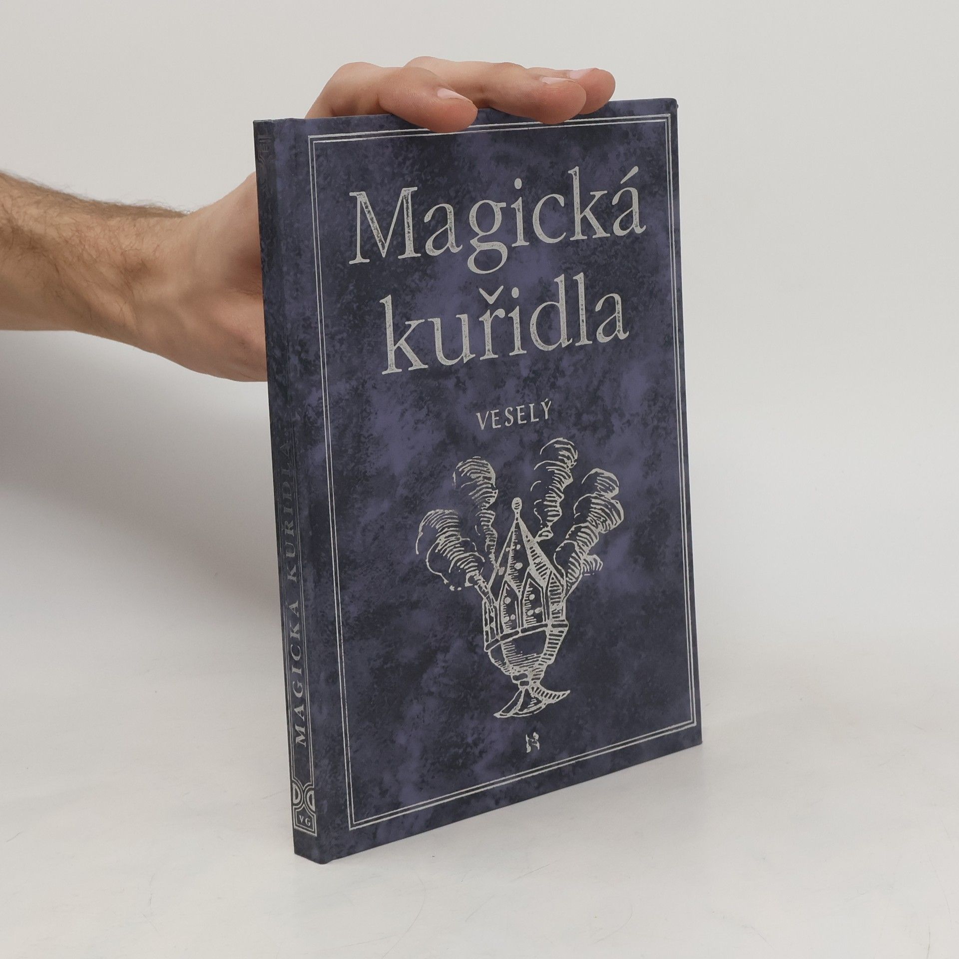 Josef Veselý Magická kuřidla