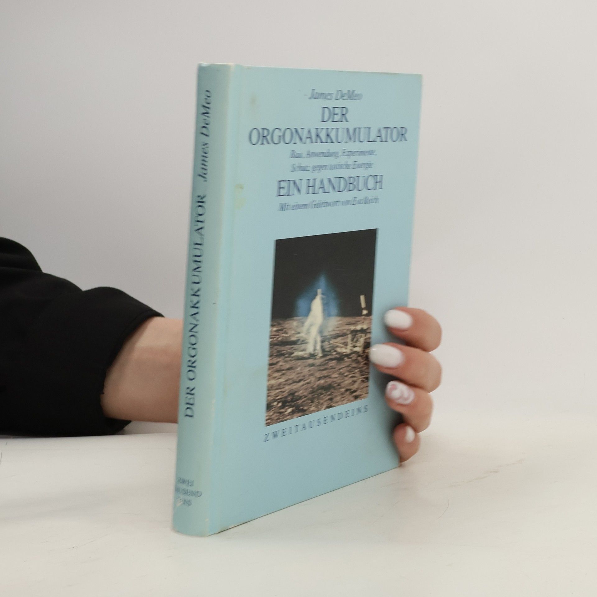 James Demeo Der Orgonakkumulator