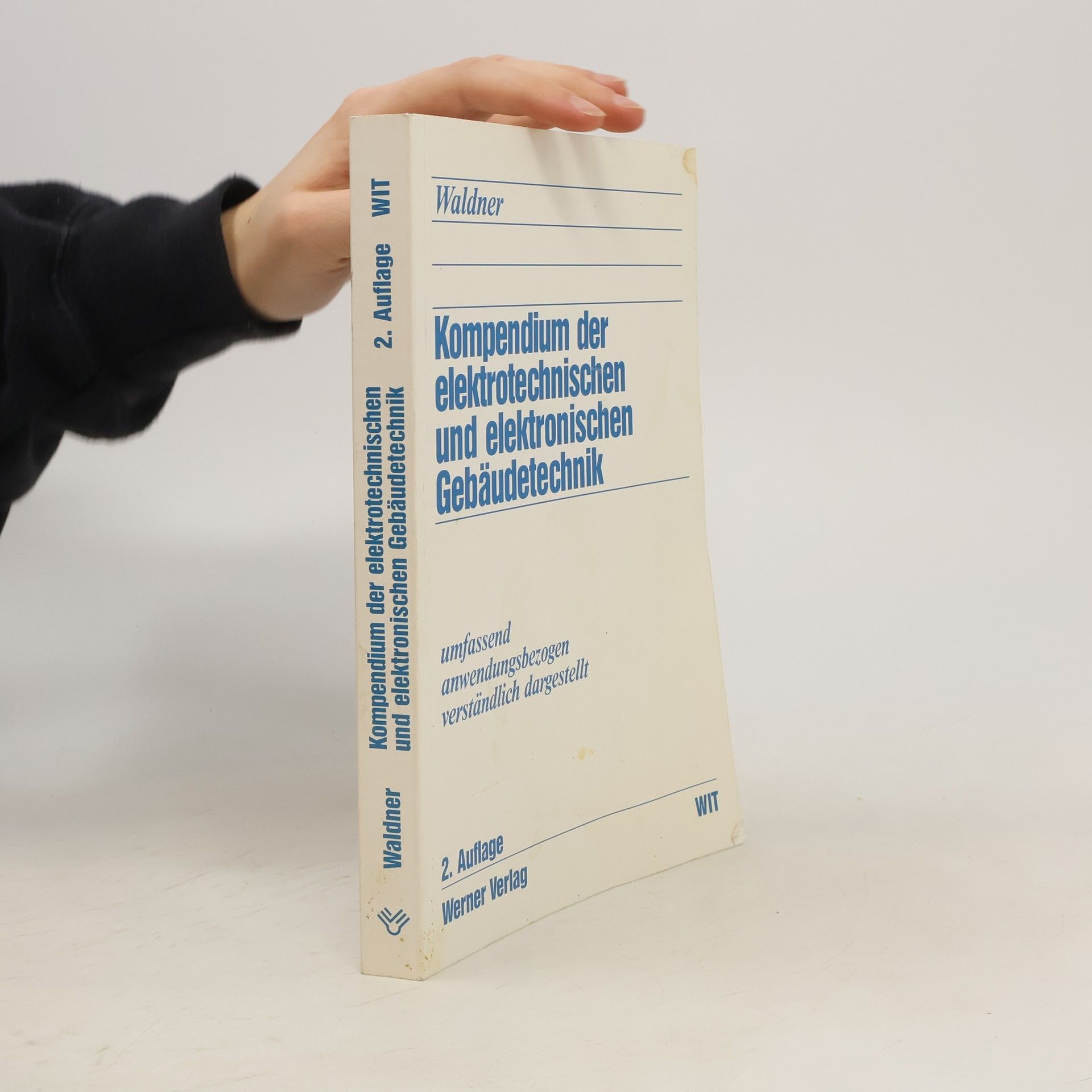 Paul Waldner Kompendium der elektrotechnischen und elektronischen Gebäudetechnik