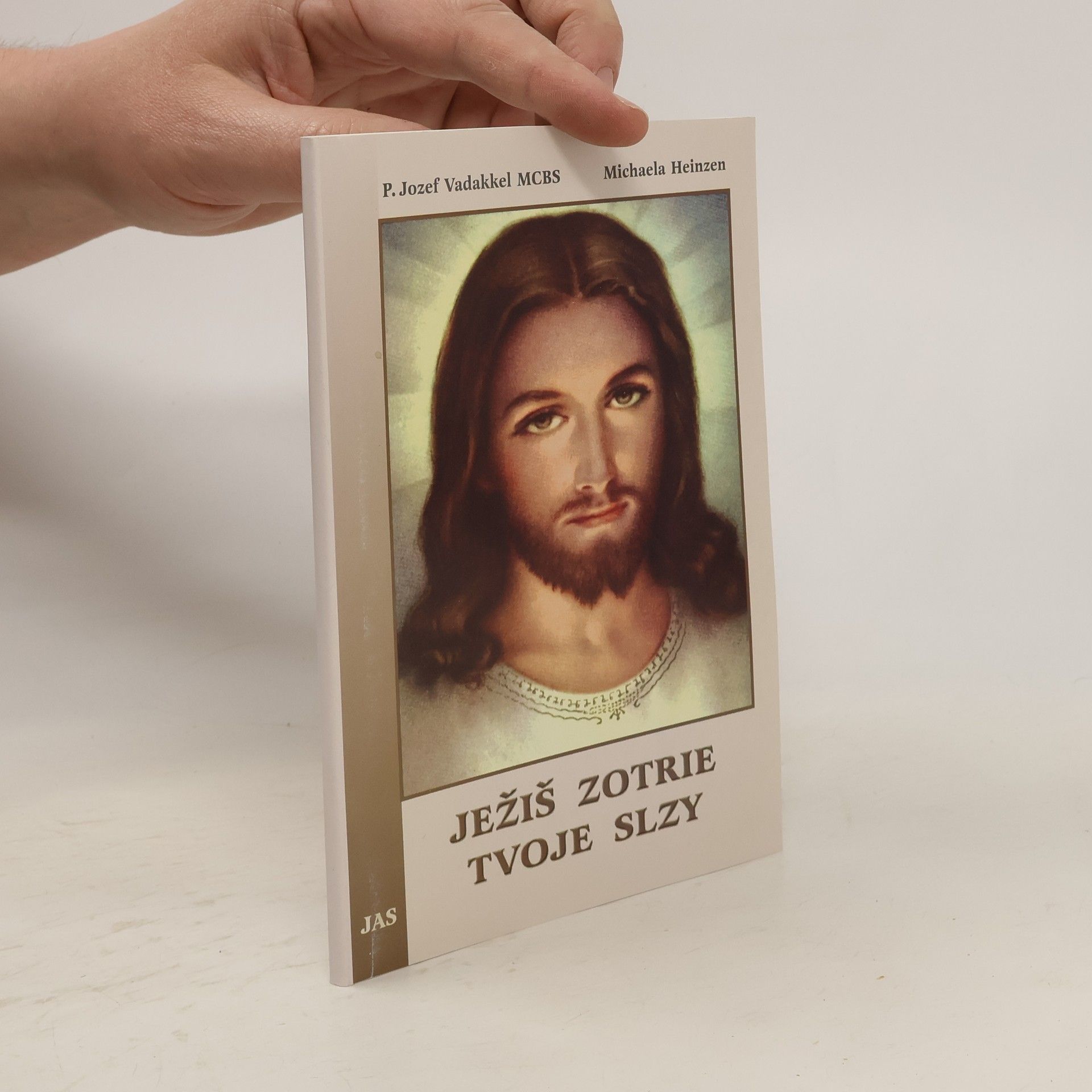 P. Jozef Vadakkel Ježiš zotrie tvoje slzy
