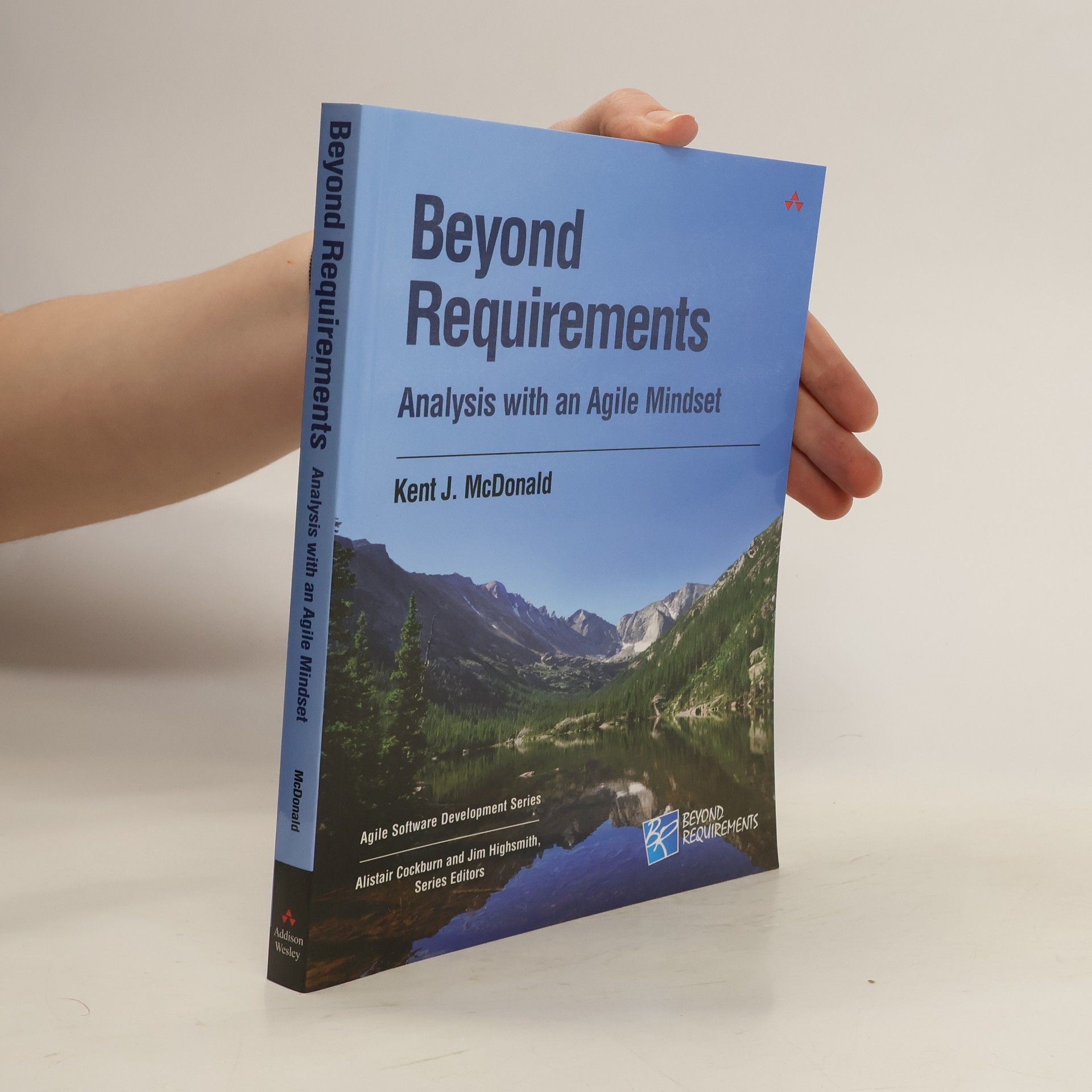 Kent J. McDonald Beyond Requirements