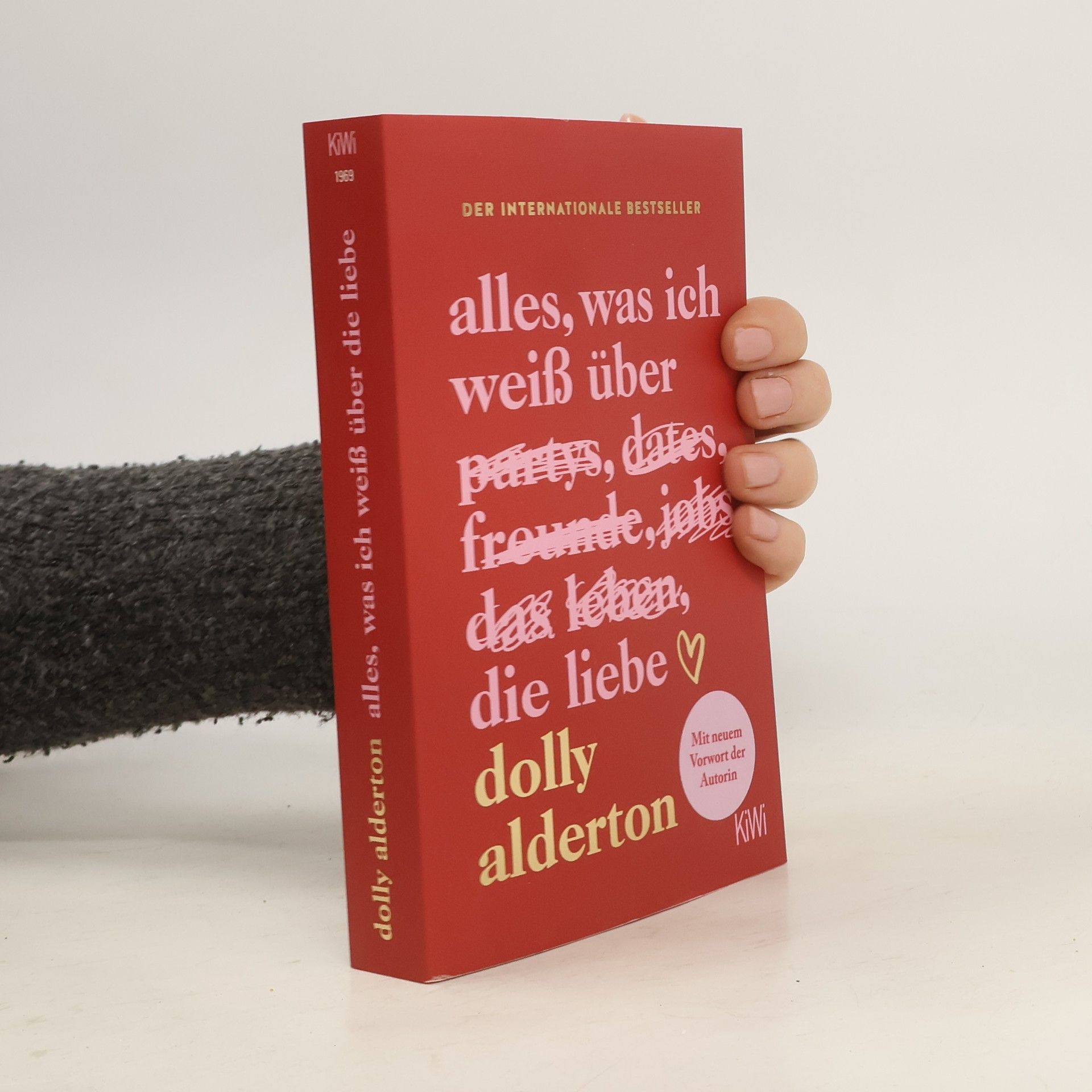 Dolly Alderton Alles, was ich weiß über die Liebe