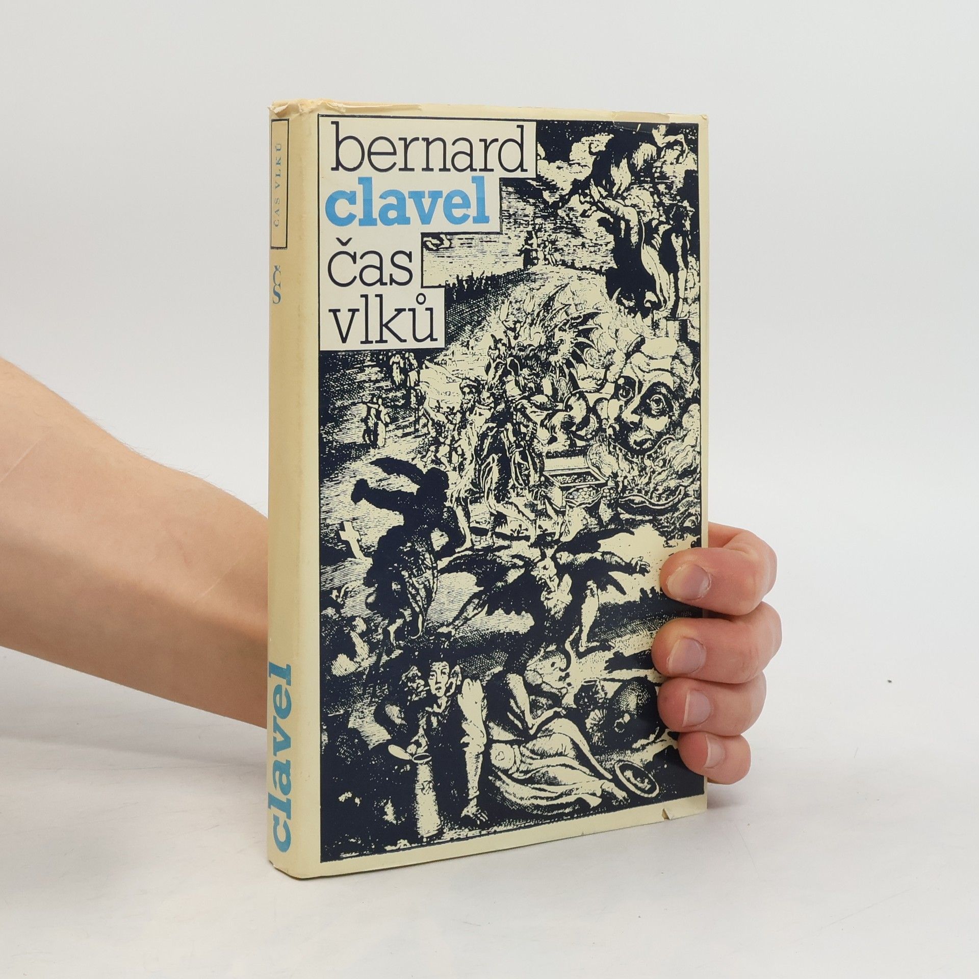 Bernard Clavel Čas vlků