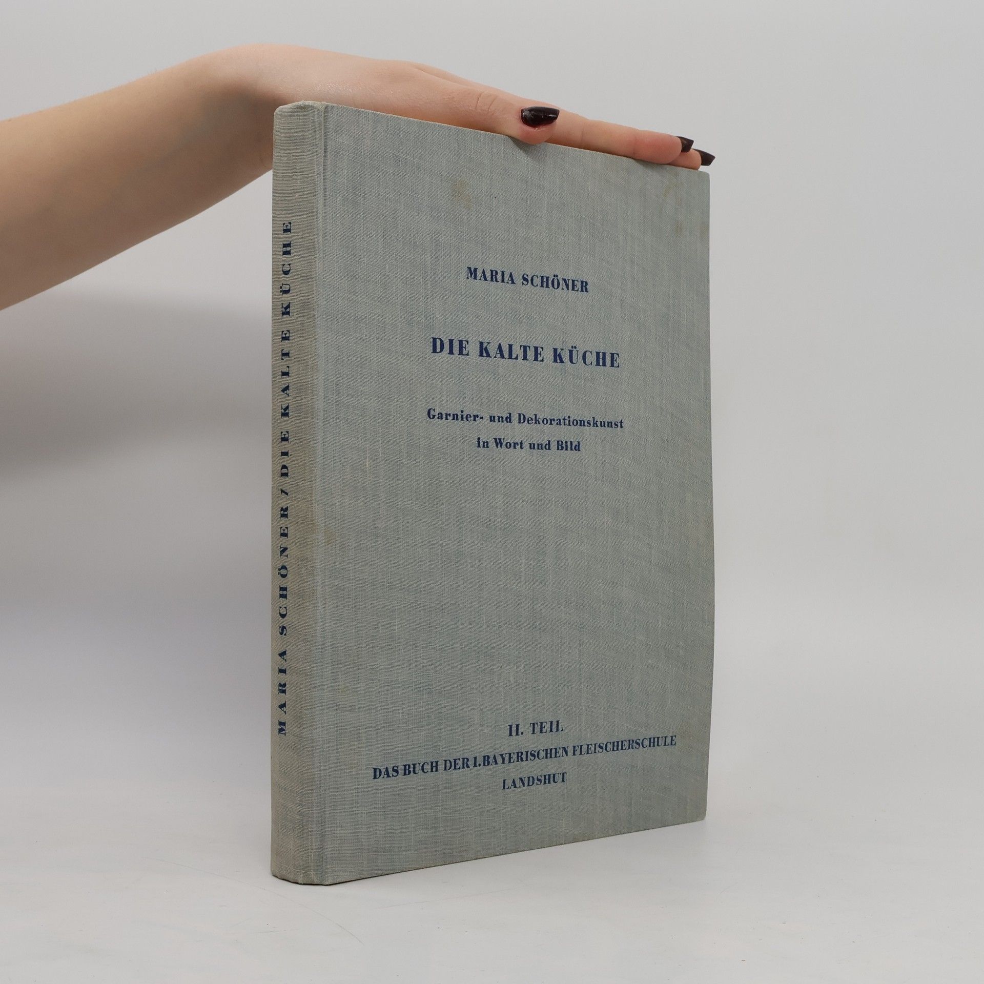 Maria L. Schöner Die kalte Küche