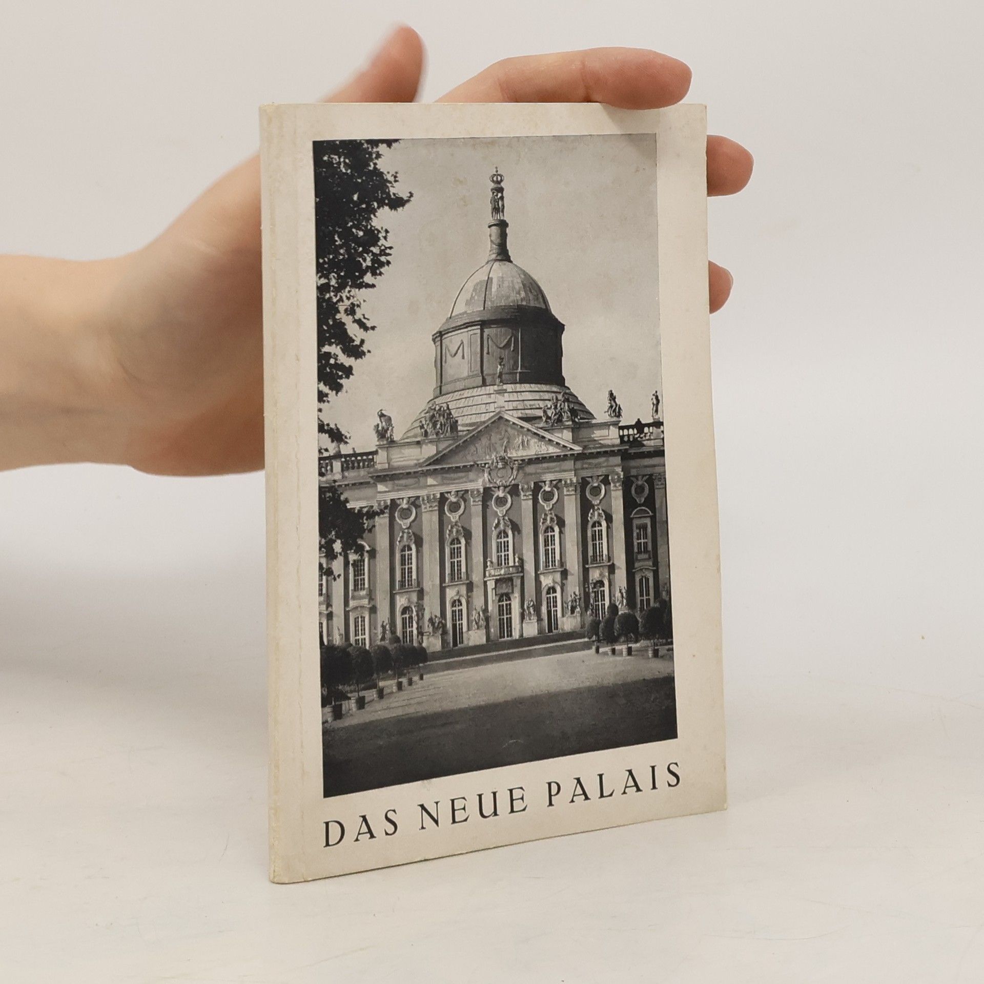 Various authors Das neue Palais in Potsdam