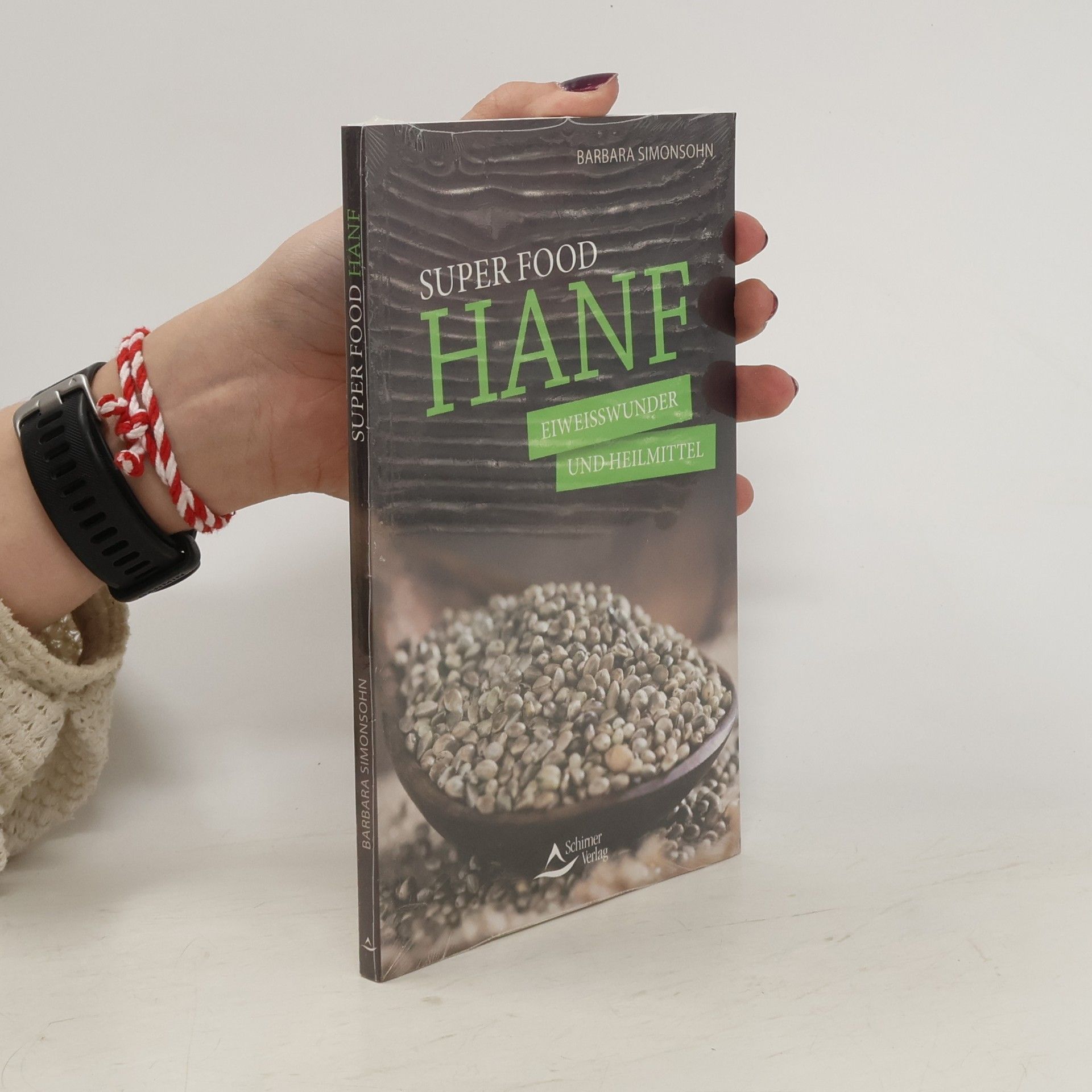 Barbara Simonsohn Super Food Hanf