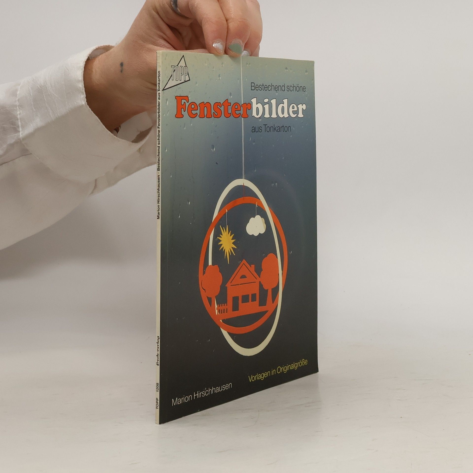 Collectif d'auteurs Bestechend schöne Fensterbilder aus Tonkarton