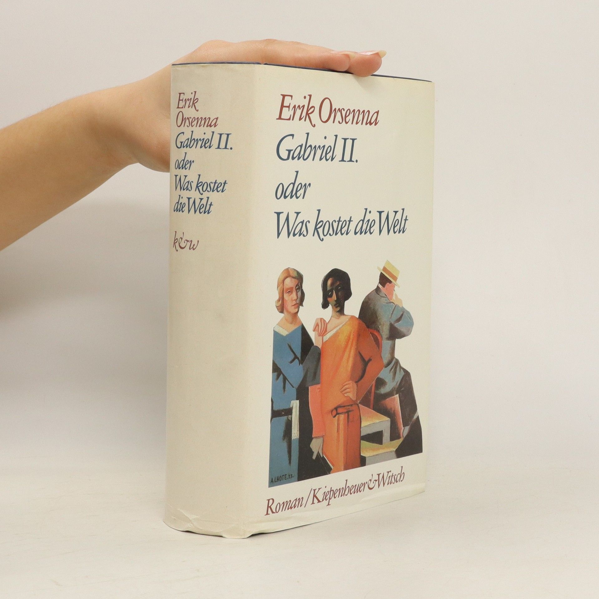 E. rik Orsenna Gabriel II. oder Was kostet die Welt