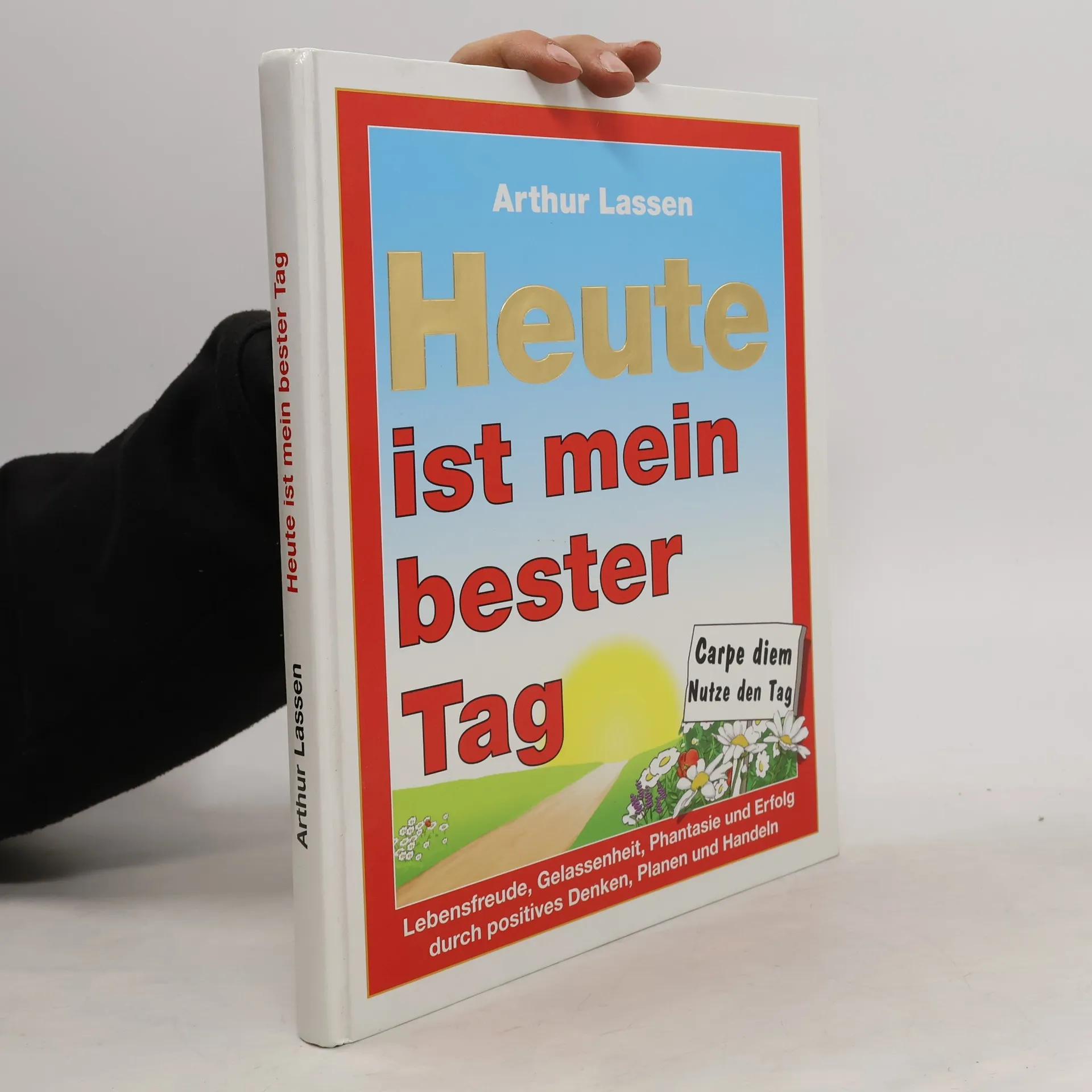 Heute ist mein bester Tag | Buch | Hardcover | Arthur Lassen