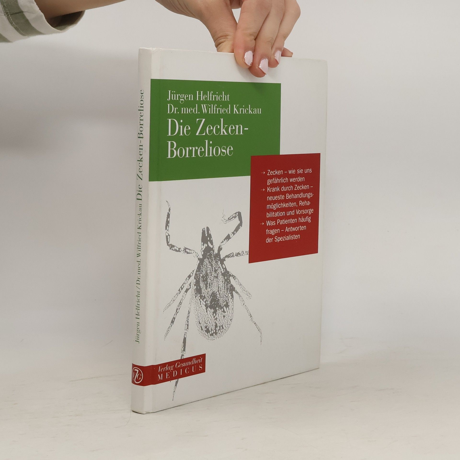 Jürgen Helfricht Die Zecken-Borreliose