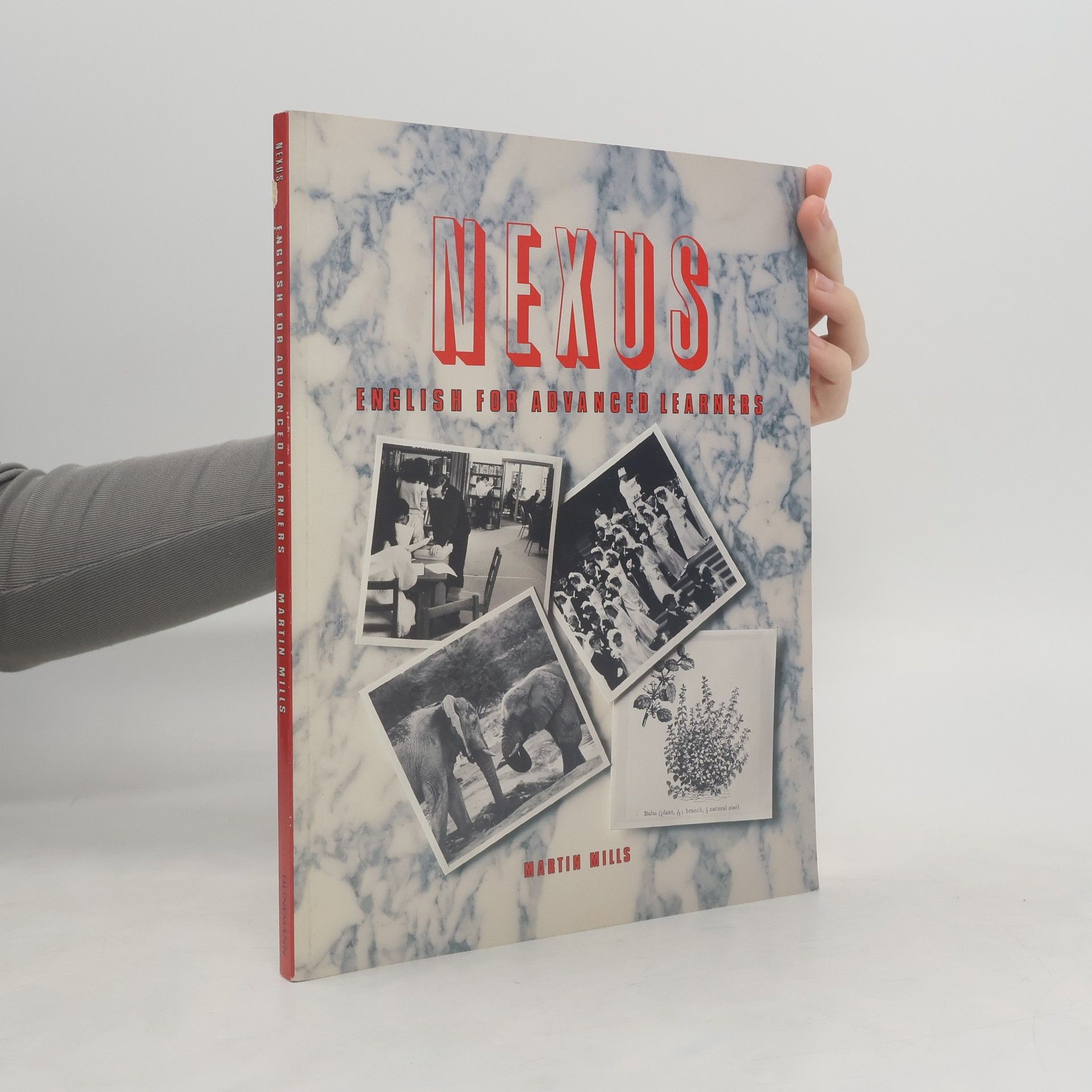 Martin Mills Nexus. English for Advanced Learners