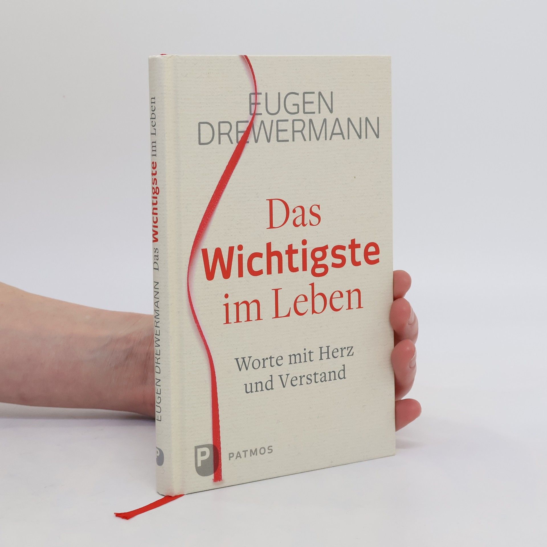 Eugen Drewermann Das Wichtigste im Leben