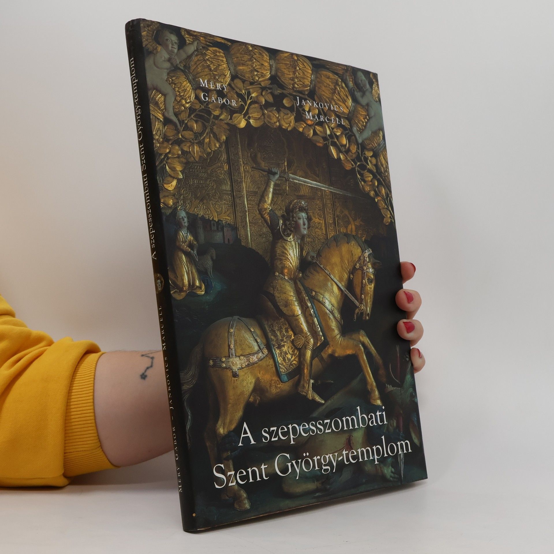 Collectif d'auteurs A szepesszombati Szent György-templom