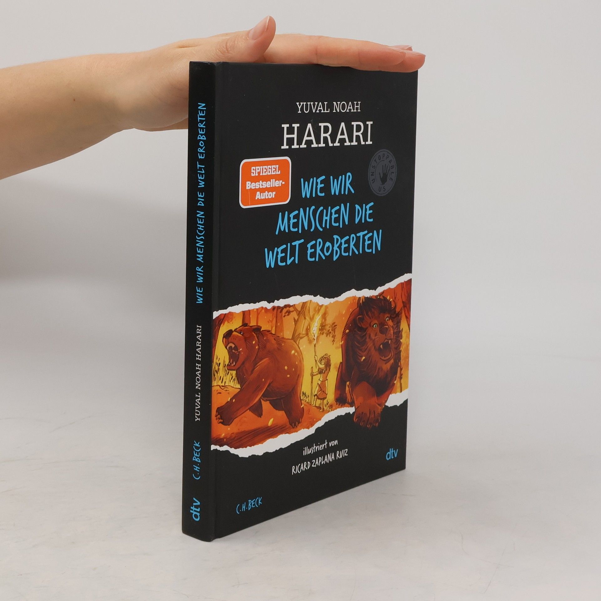 Yuval Harari Wie wir Menschen die Welt eroberten