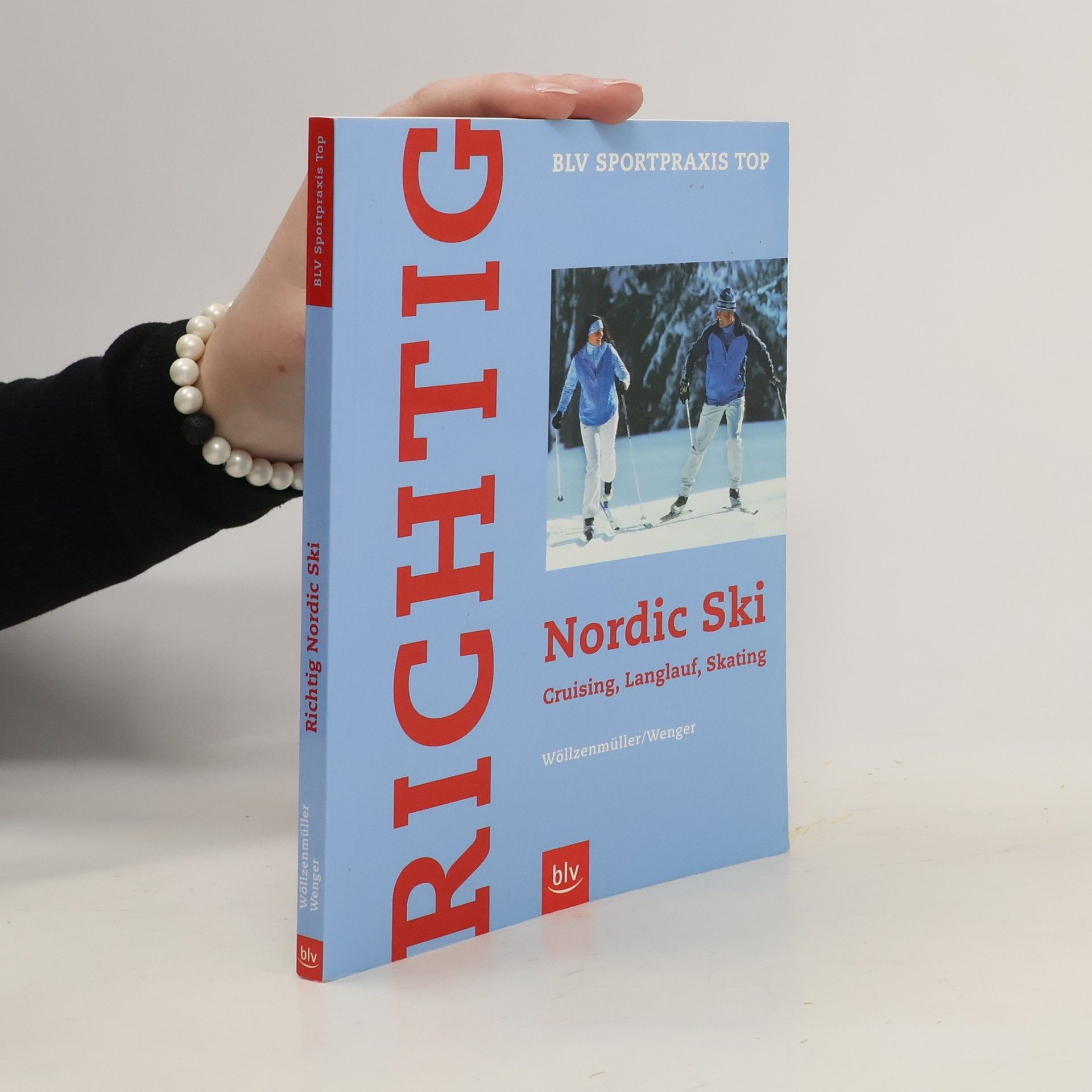 Franz Wöllzenmüller Richtig Nordic Ski