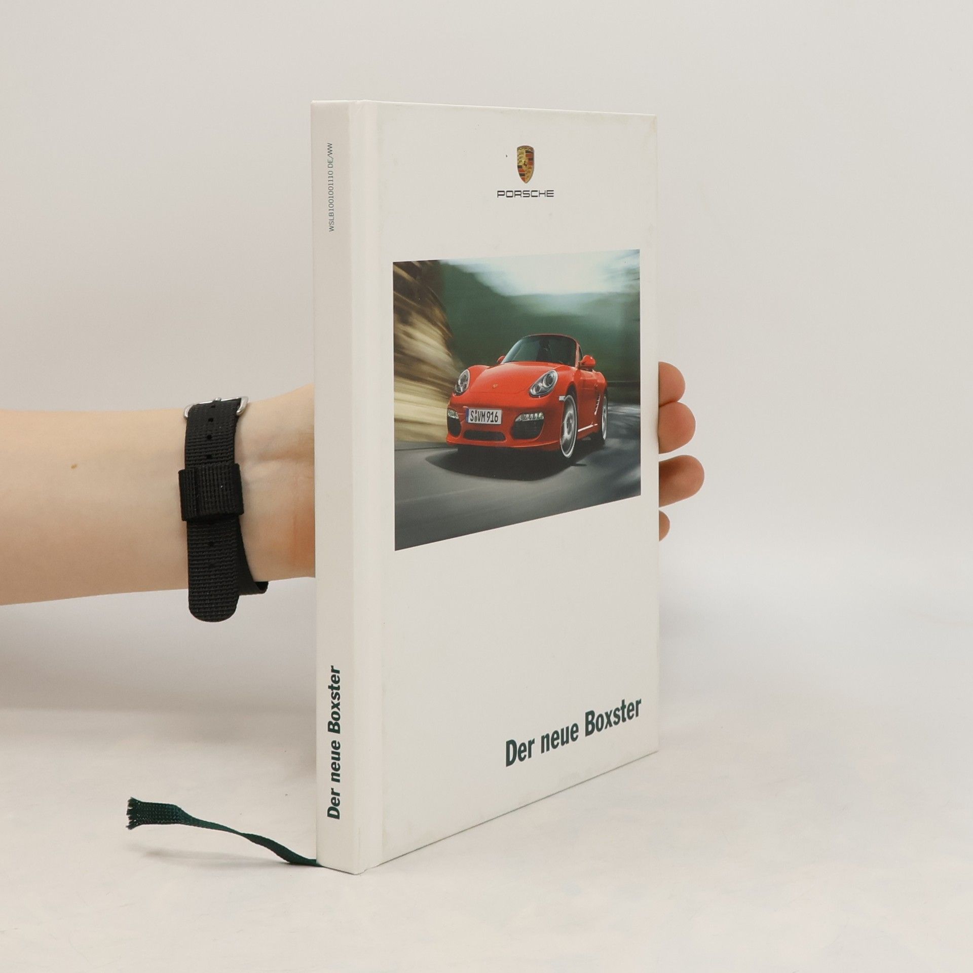 Collectif d'auteurs Porsche. Der neue Boxster