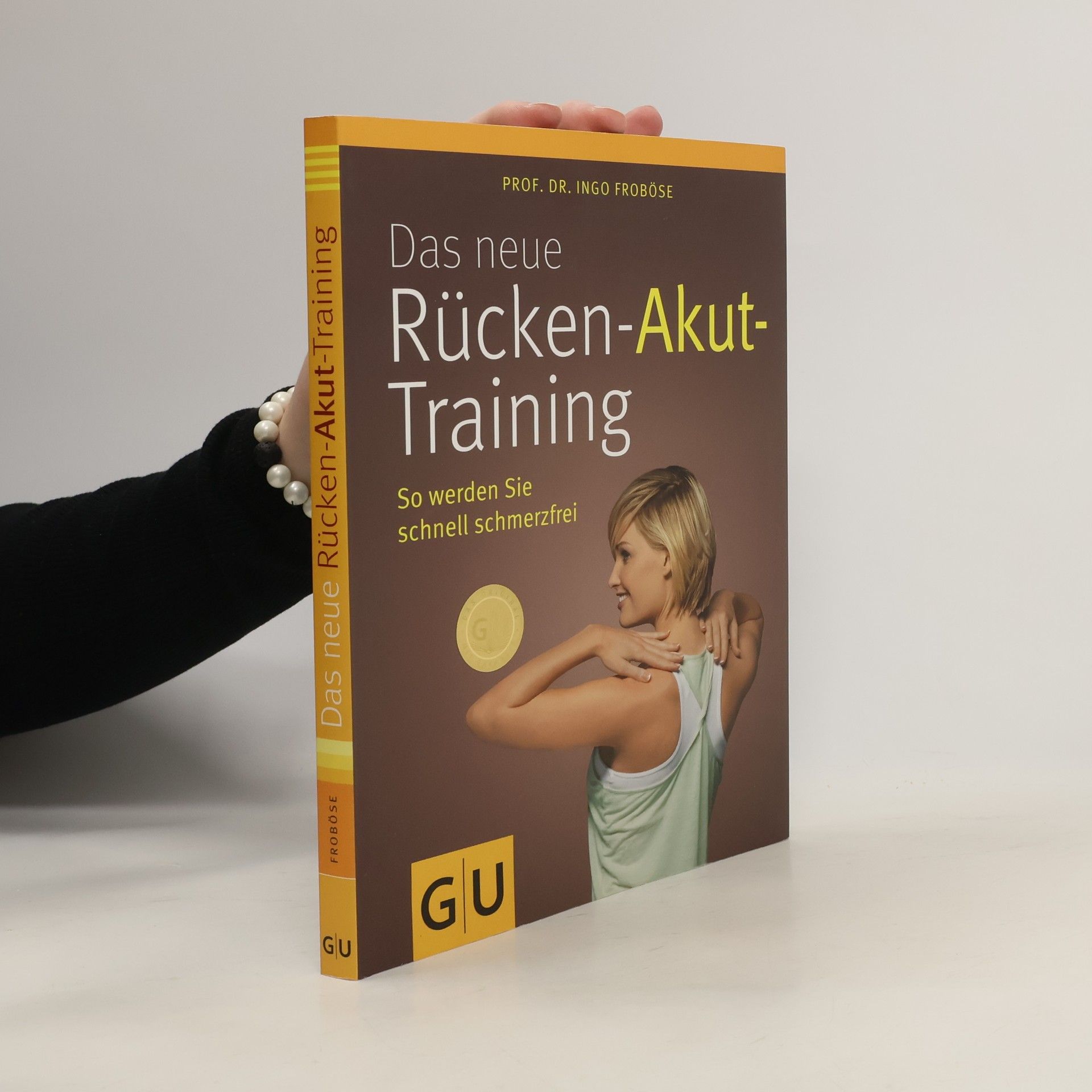 Ingo Froböse Das neue Rücken-Akut-Training