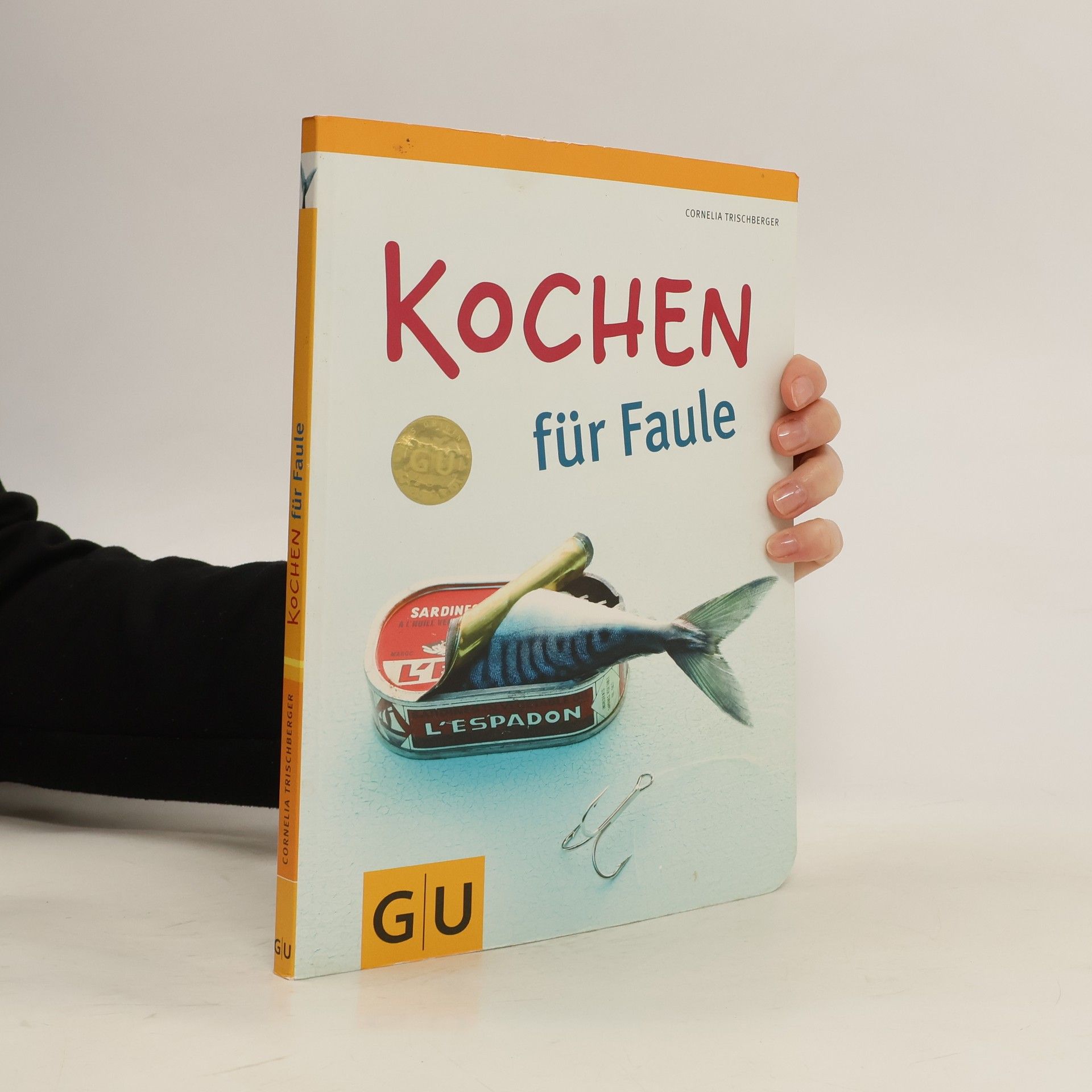 Cornelia Trischberger Kochen für Faule