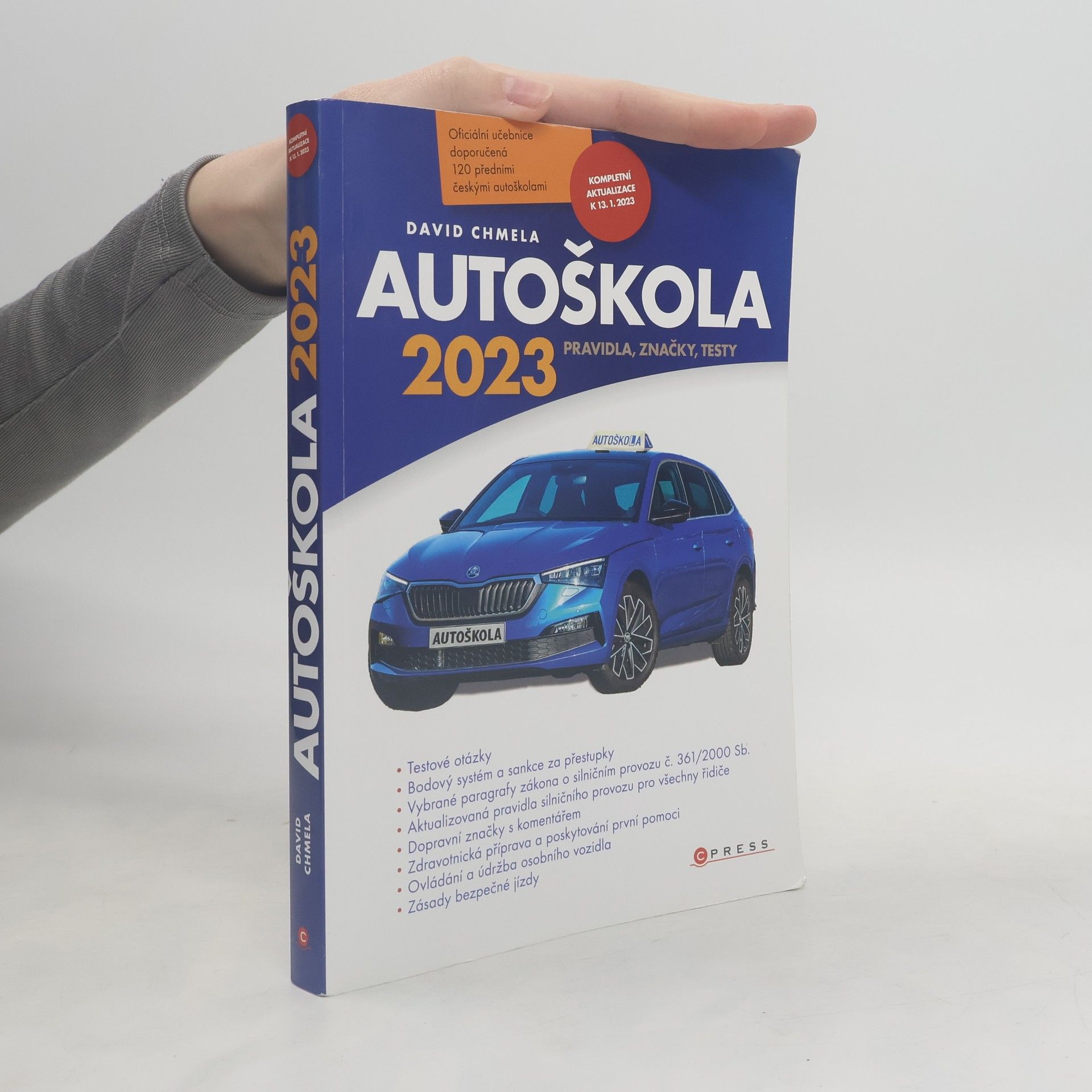 David Chmela Autoškola : pravidla, značky, testy : 2023