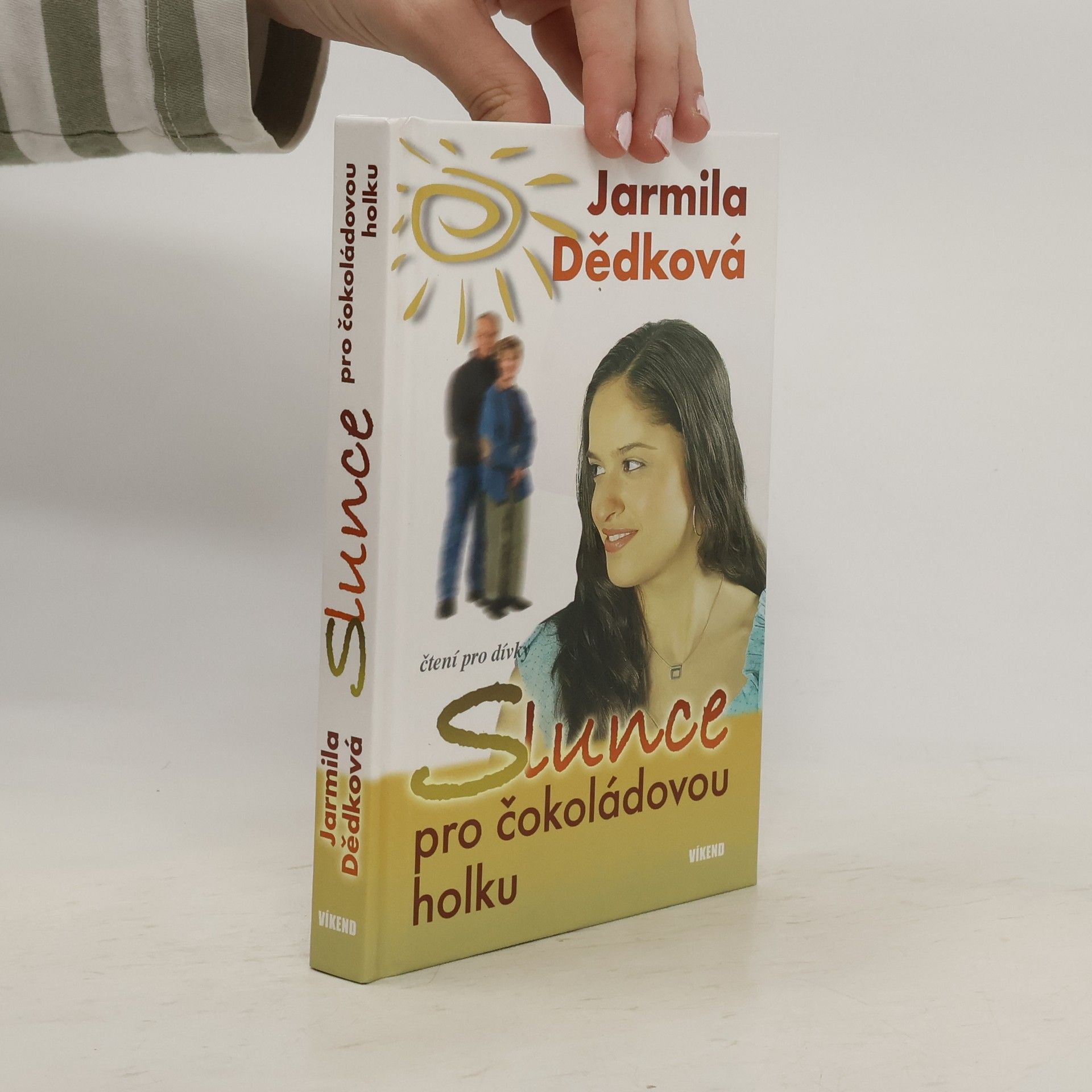 Jarmila Dědková Slunce pro čokoládovou holku