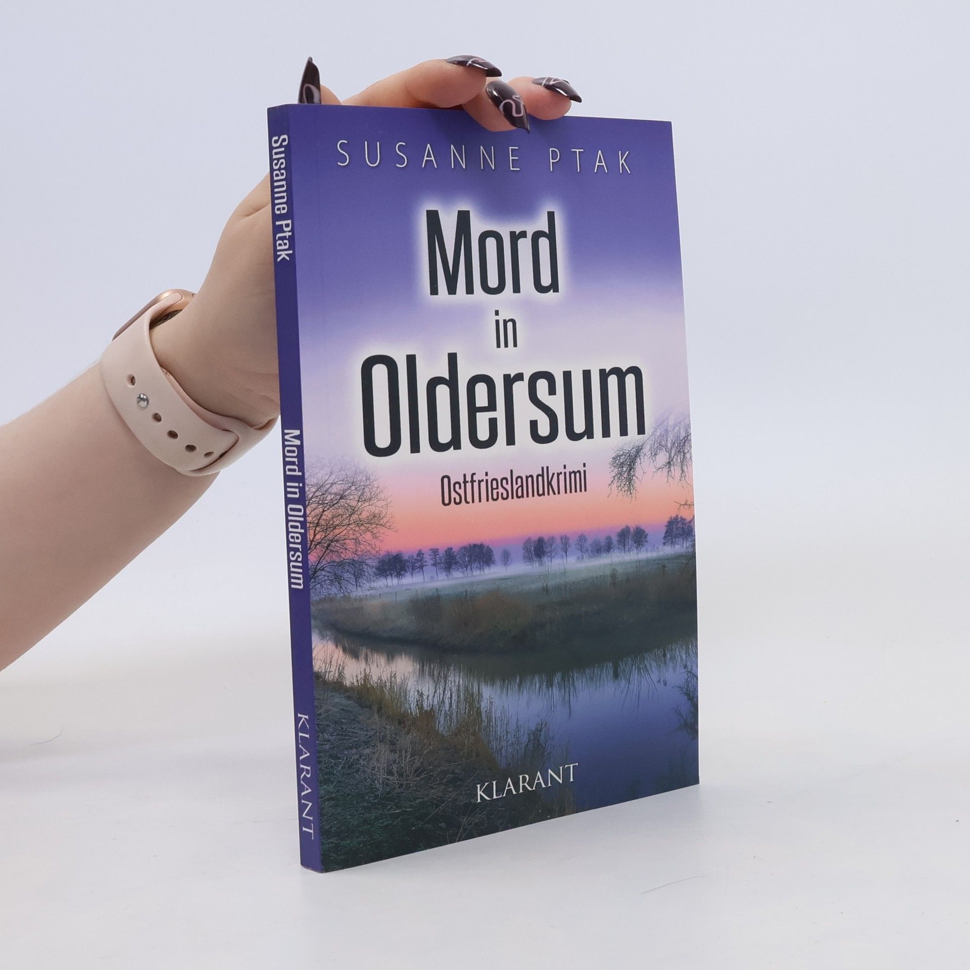 Susanne Ptak Mord in Oldersum. Ostfrieslandkrimi