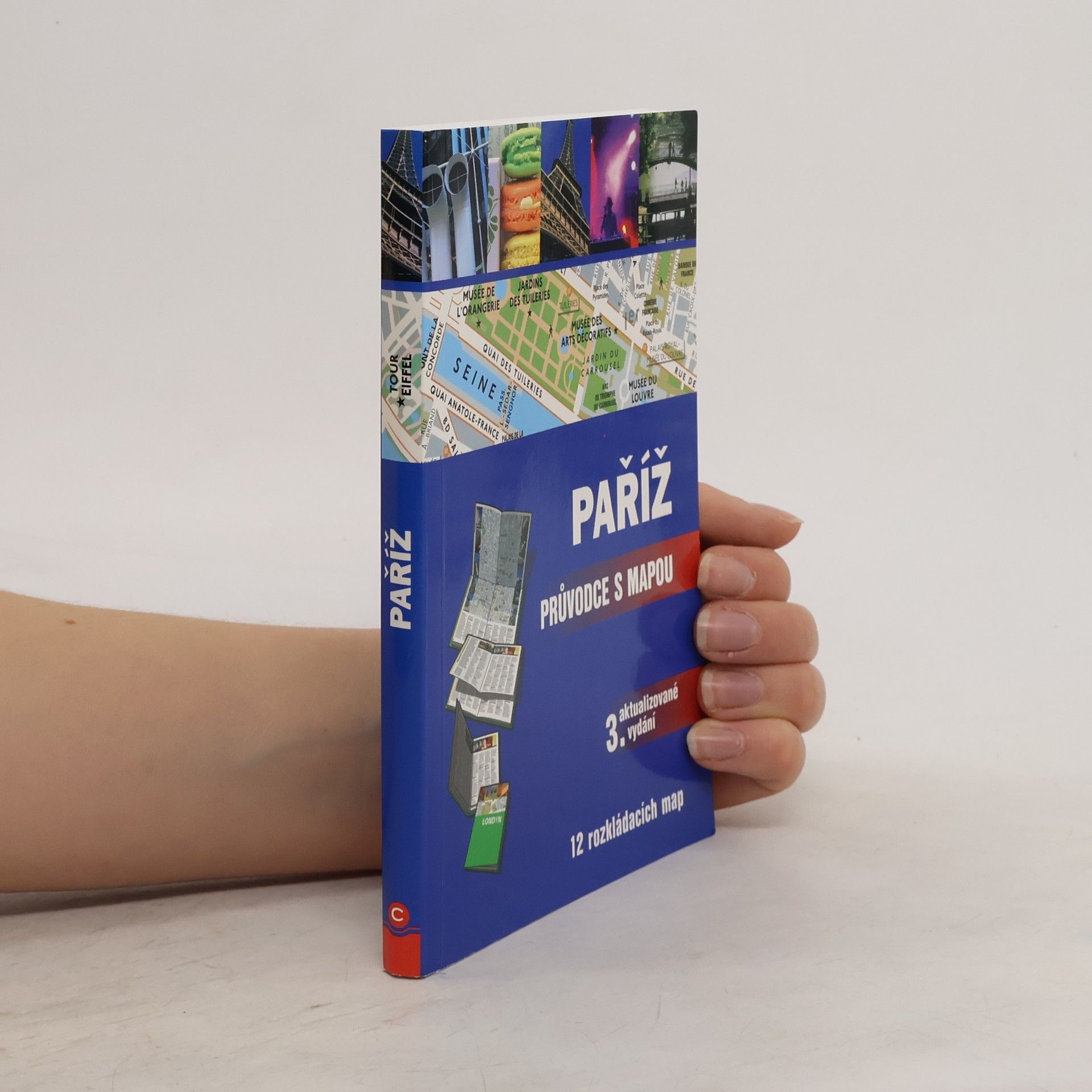 kolektiv Paříž. Průvodce s mapou