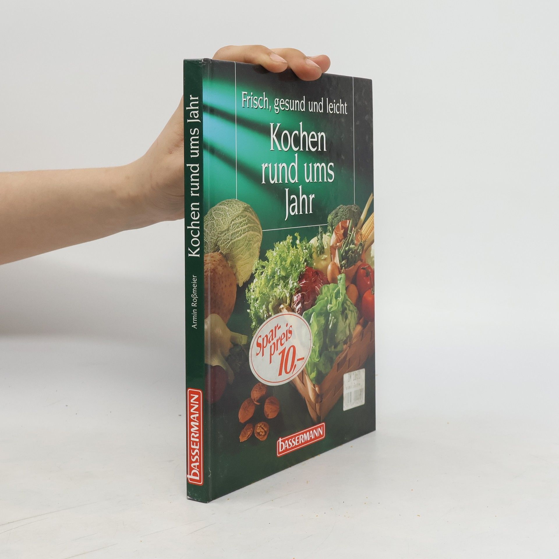 Armin Roßmeier Kochen rund ums Jahr