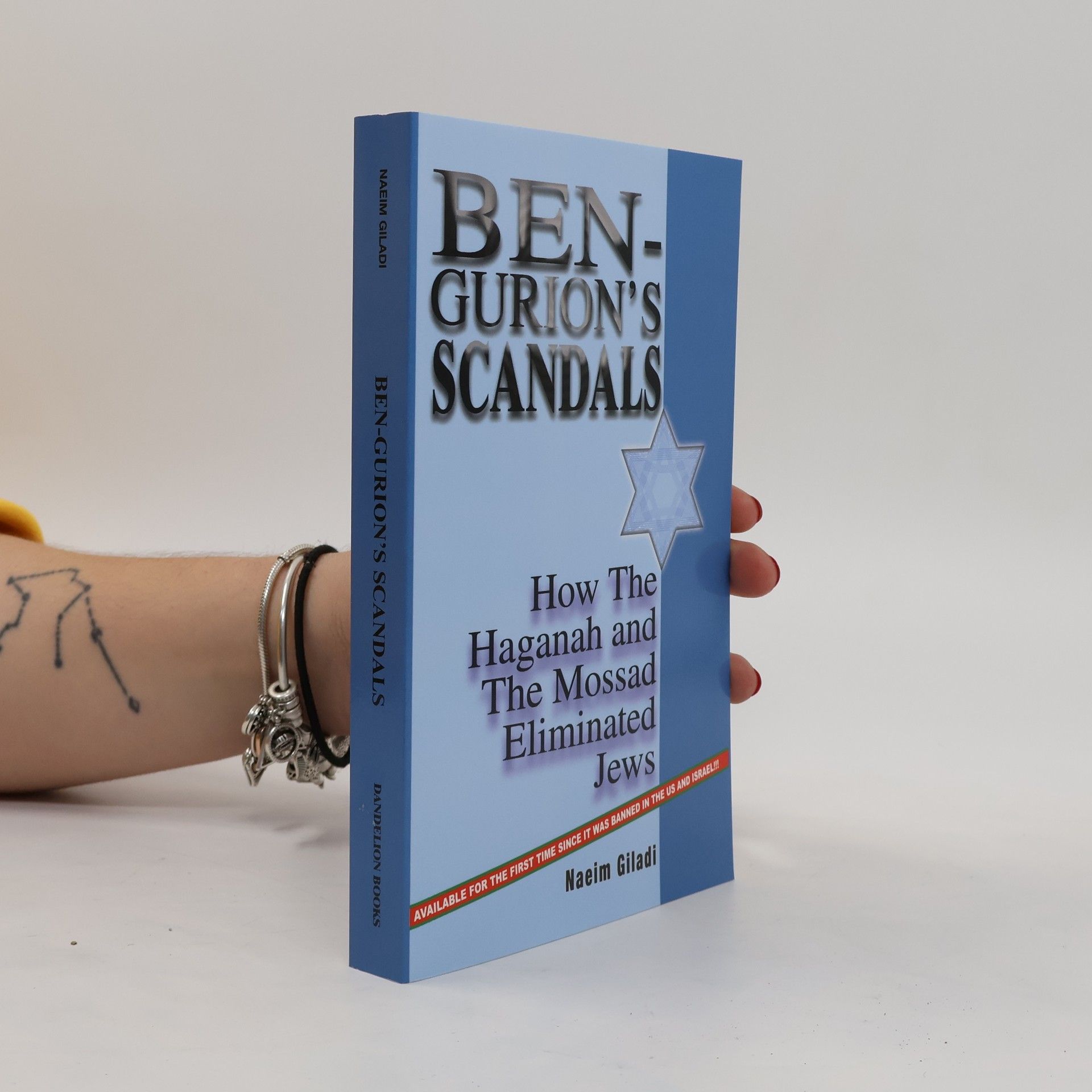 Naeim Giladi Ben-Gurion's Scandals. How the Haganah and the Mossad Eliminated Jews