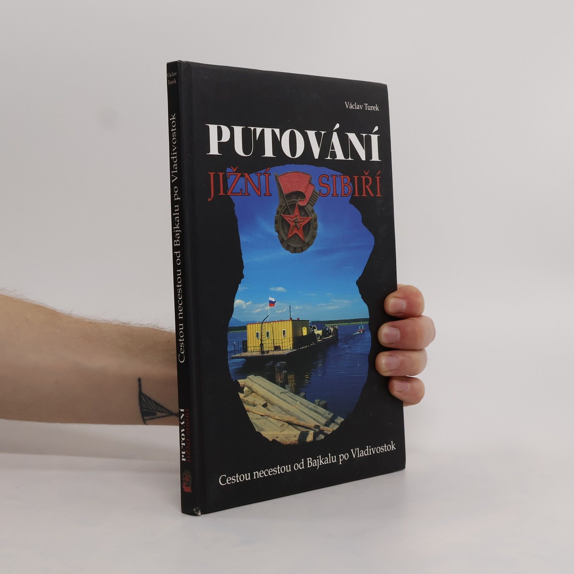 Václav Turek Putování jižní Sibiří