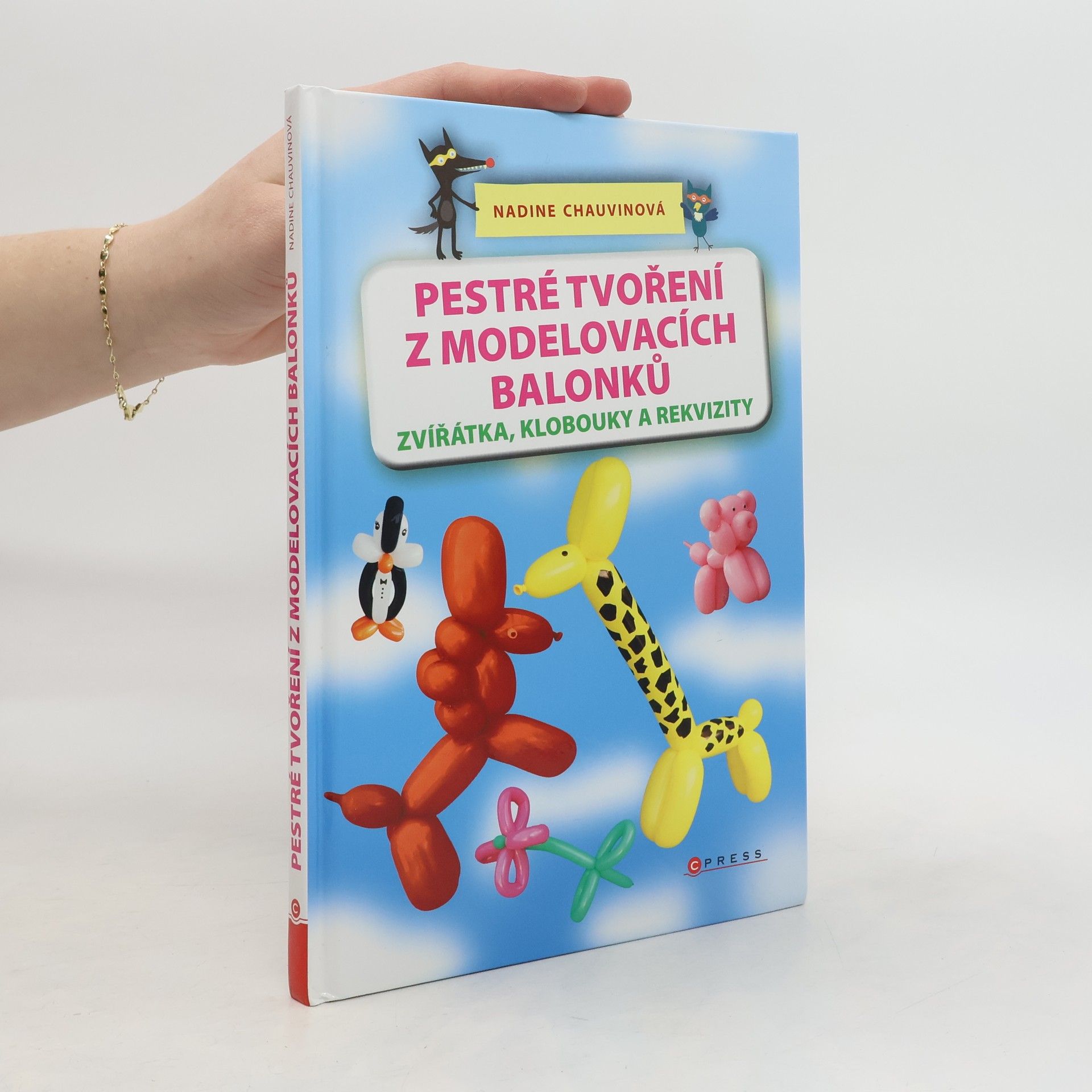 Nadine Chauvin Pestré tvoření z modelovacích balonků
