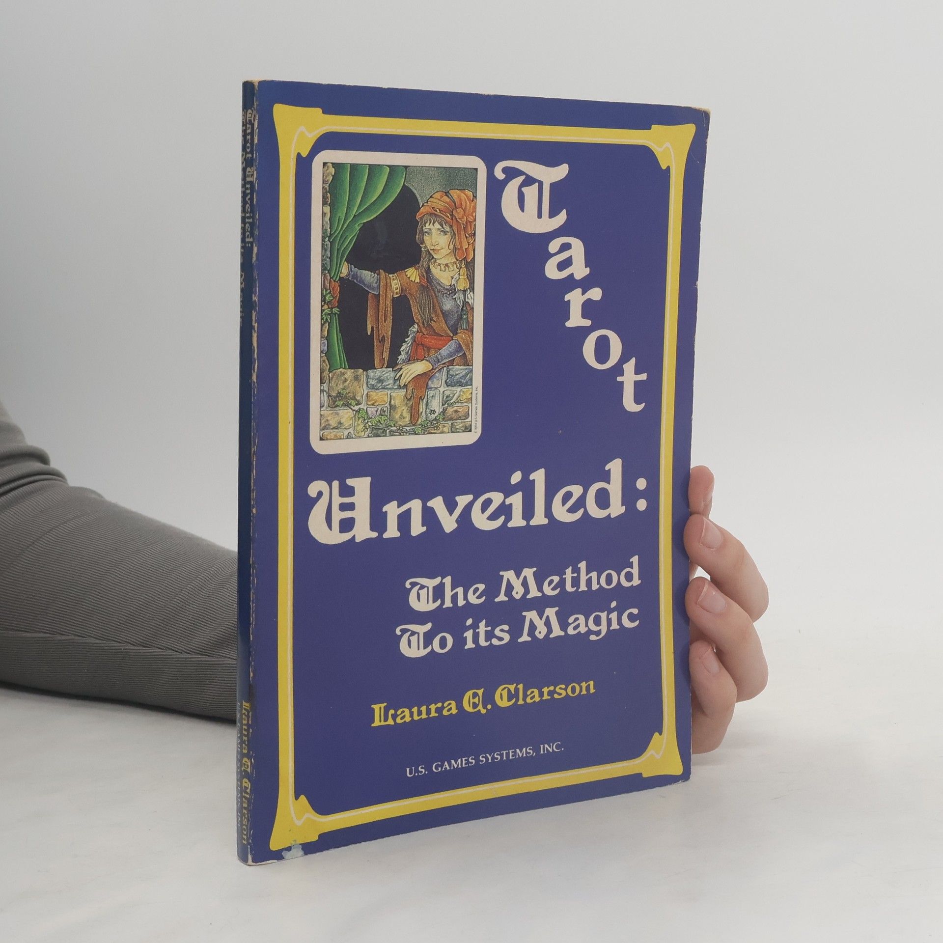 Laura Clarson Tarot Unveiled