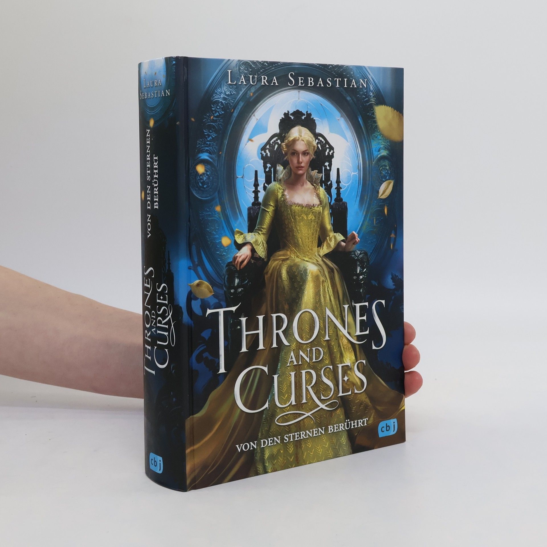 Laura Sebastian Thrones and Curses - Von den Sternen berührt
