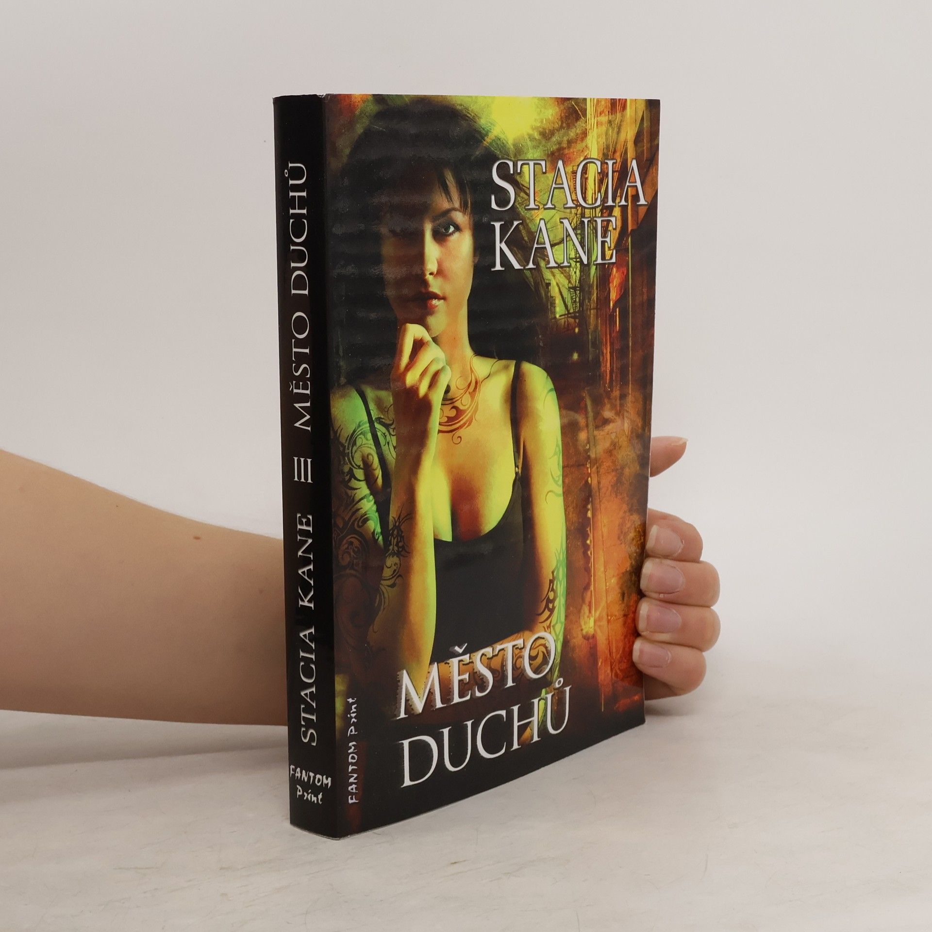 Stacia Kane Město duchů