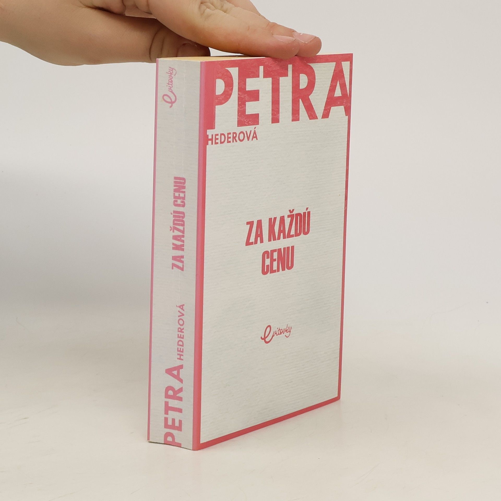 Petra Hederová Za každú cenu
