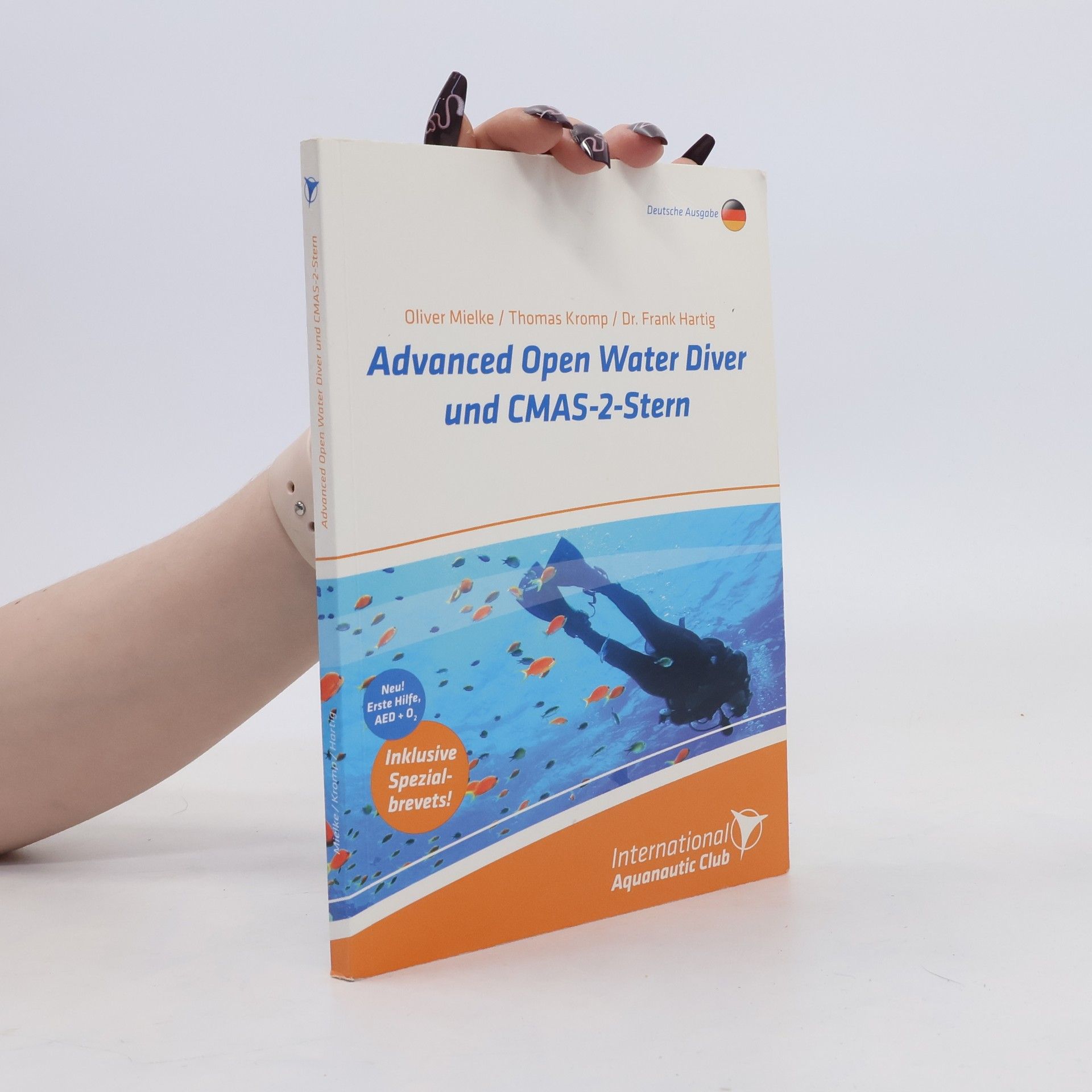 Autorenkollektiv Advanced Open Water Diver und CMAS-2-Stern