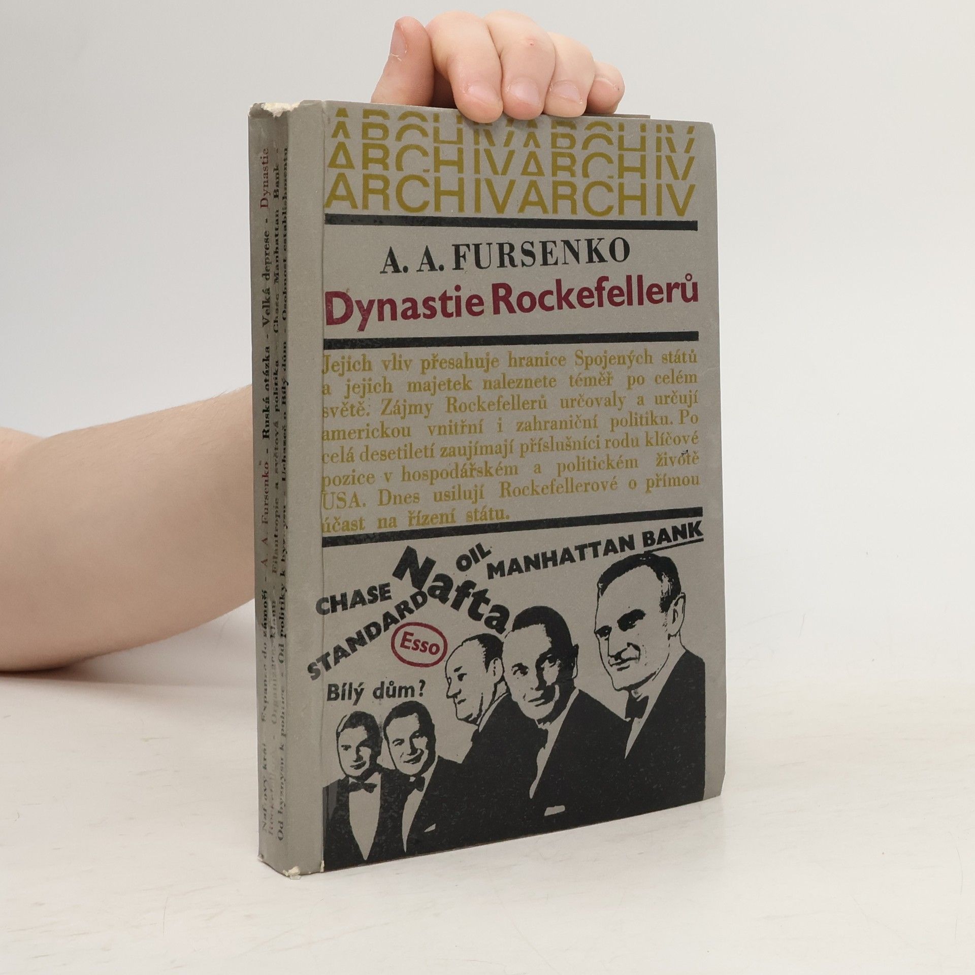 Aleksandr Aleksandrovič Fursenko Dynastie Rockefellerů