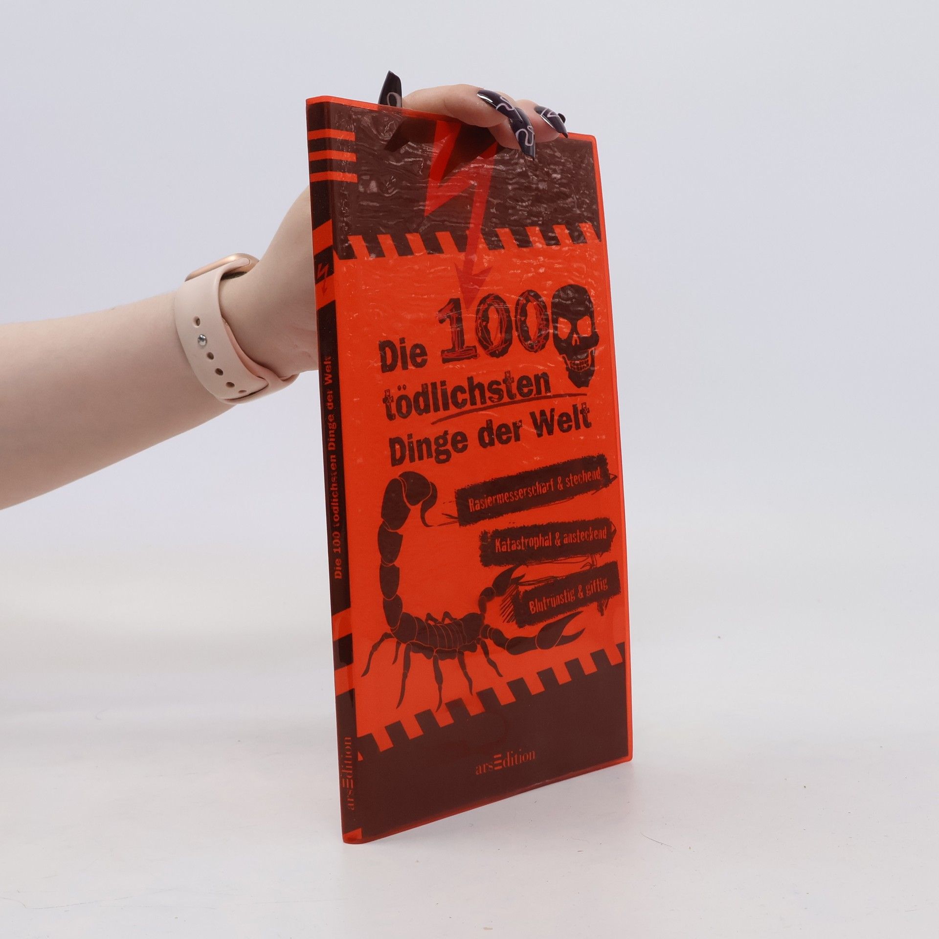 Anna Claybourne Die 100 tödlichsten  Dinge der Welt