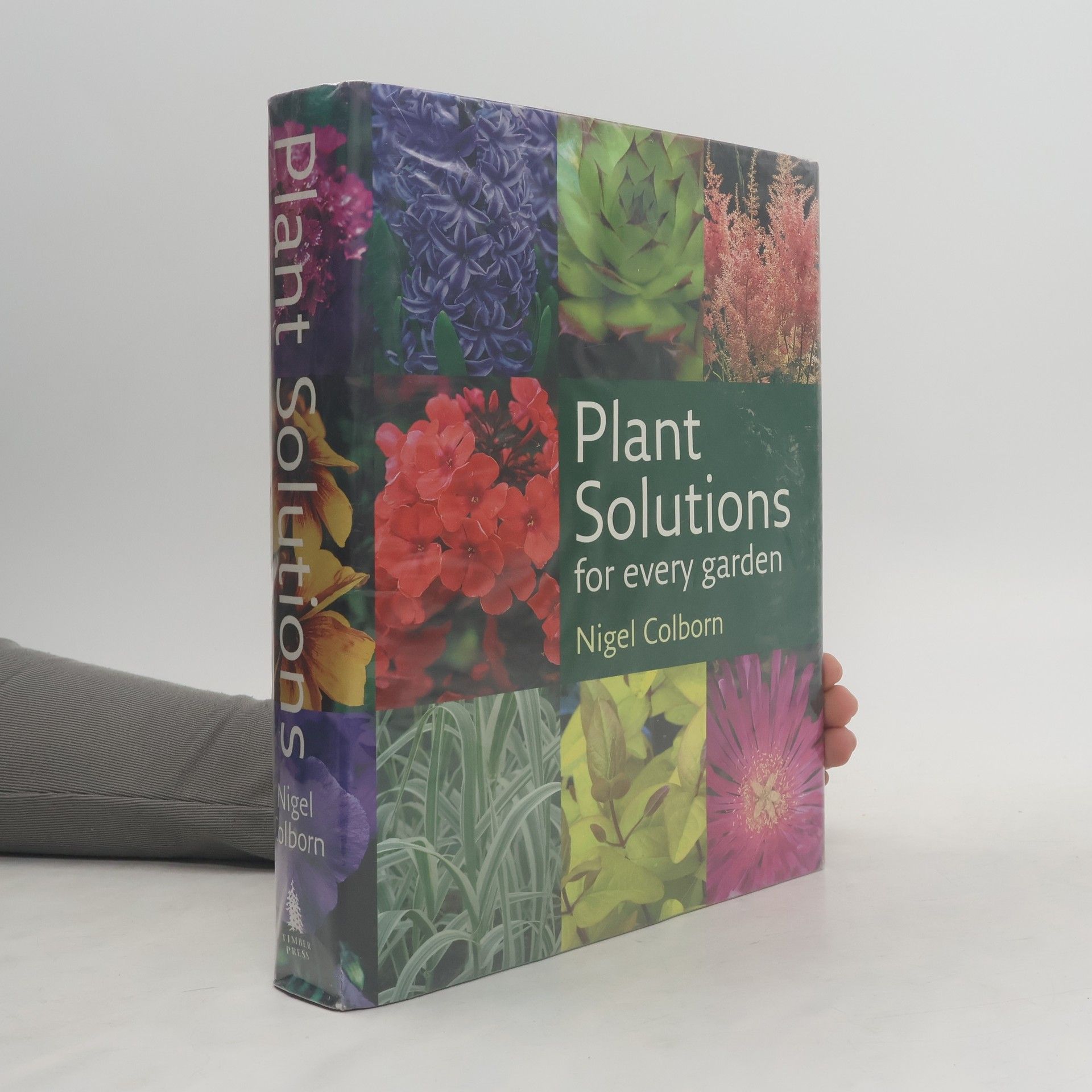 Nigel Colborn Plant Solutions for Every Garden