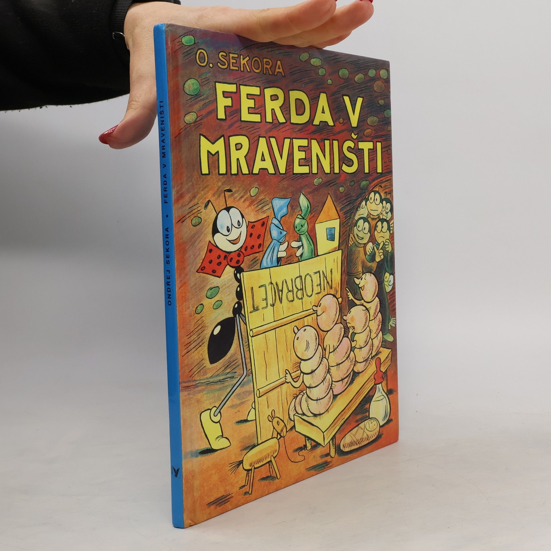 Ondřej J. Sekora Ferda v mraveništi