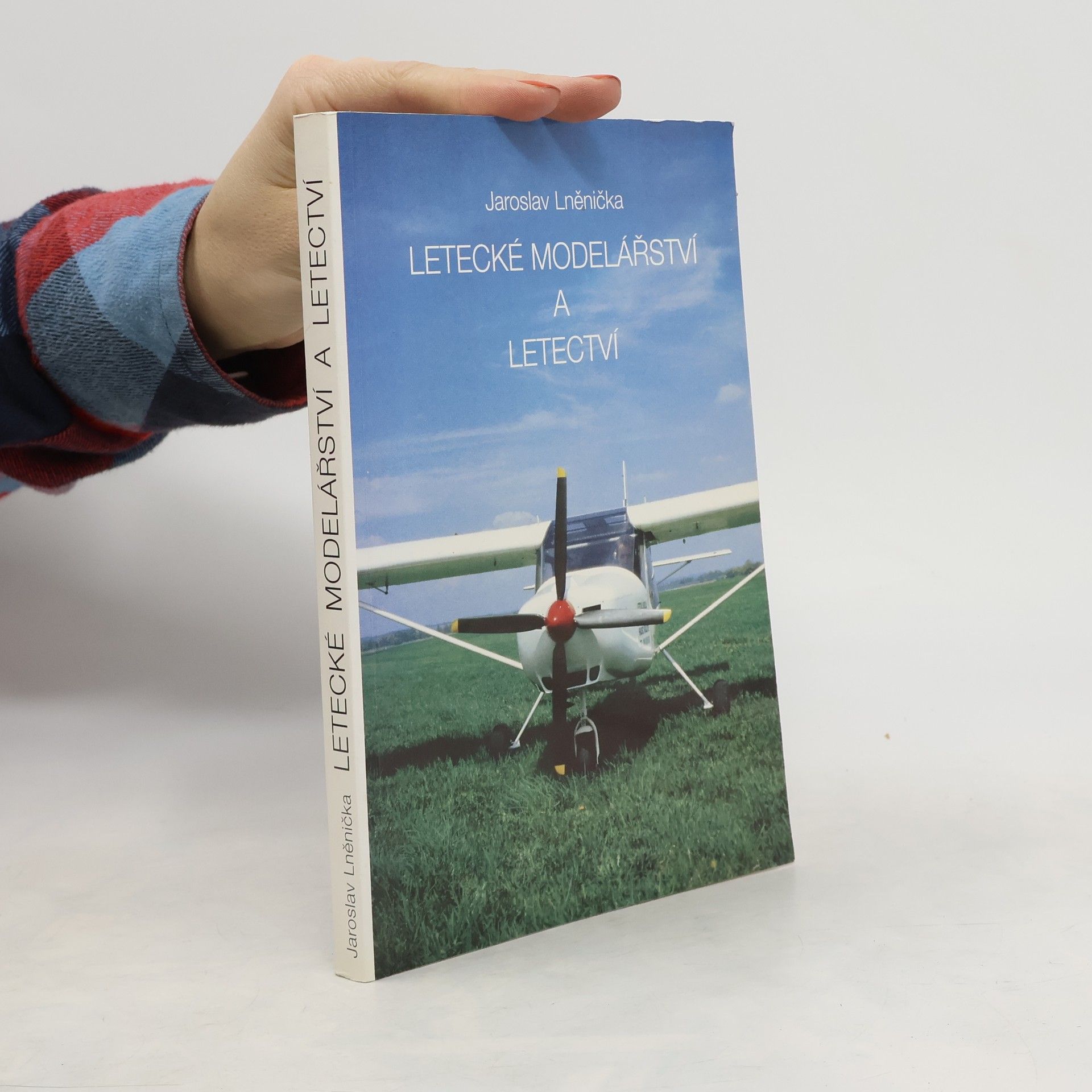 Jaroslav Lněnička Letecké modelářství a letectví