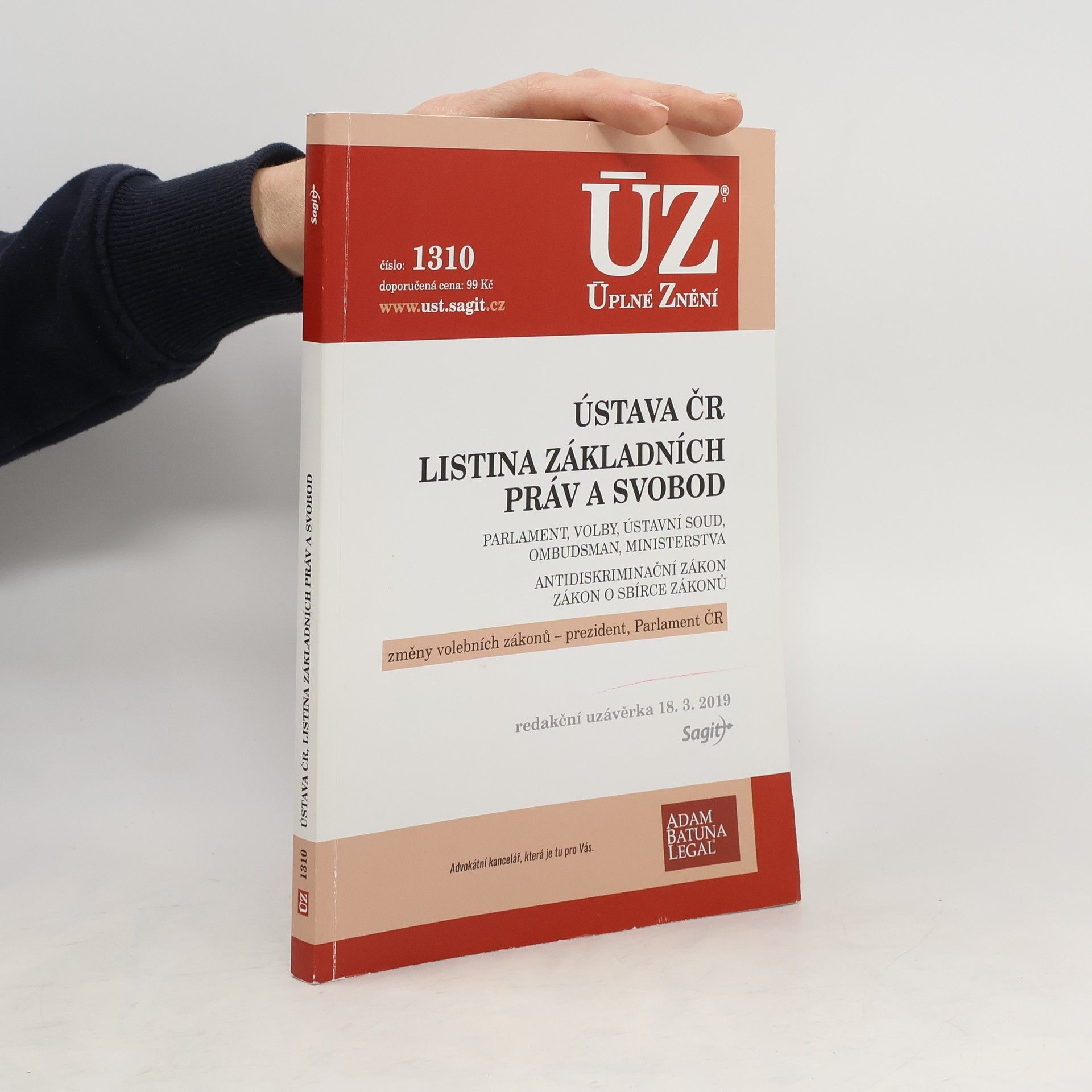 Autorenkollektiv Ústava ČR ; Listina základních práv a svobod