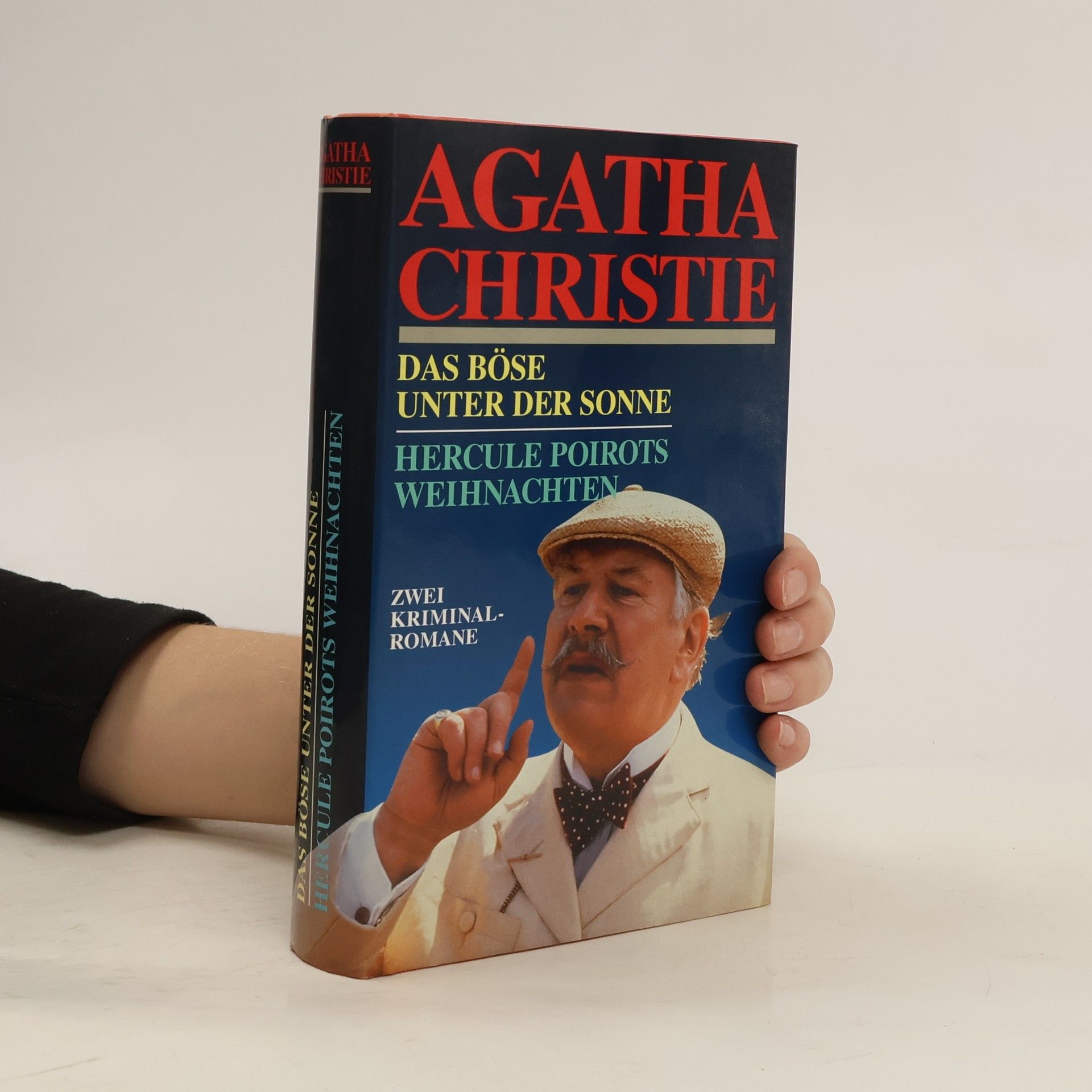 Agatha Christie Das Böse unter der Sonne. Hercule Poirots Weihnachten