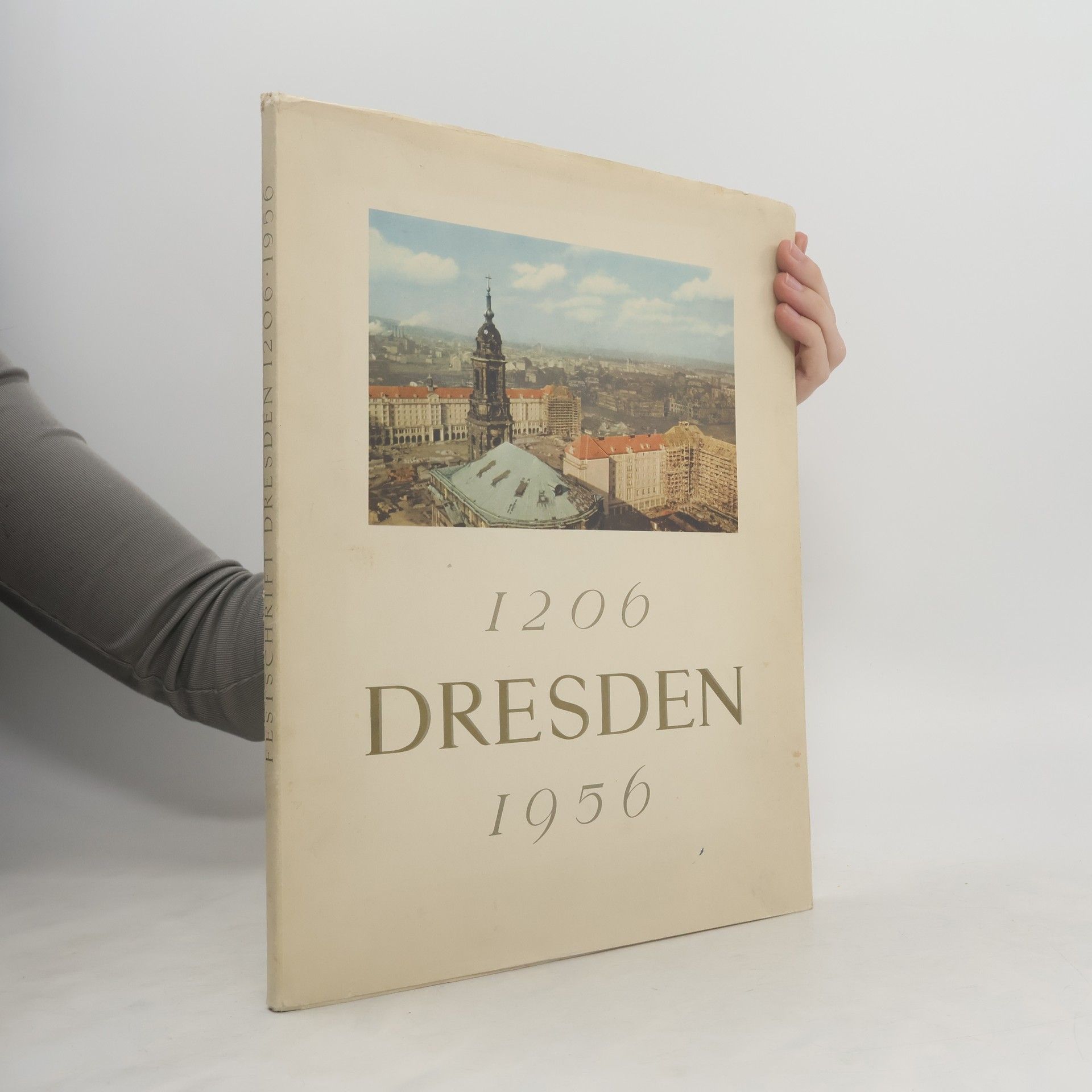 Collectif d'auteurs Dresden 1206-1956