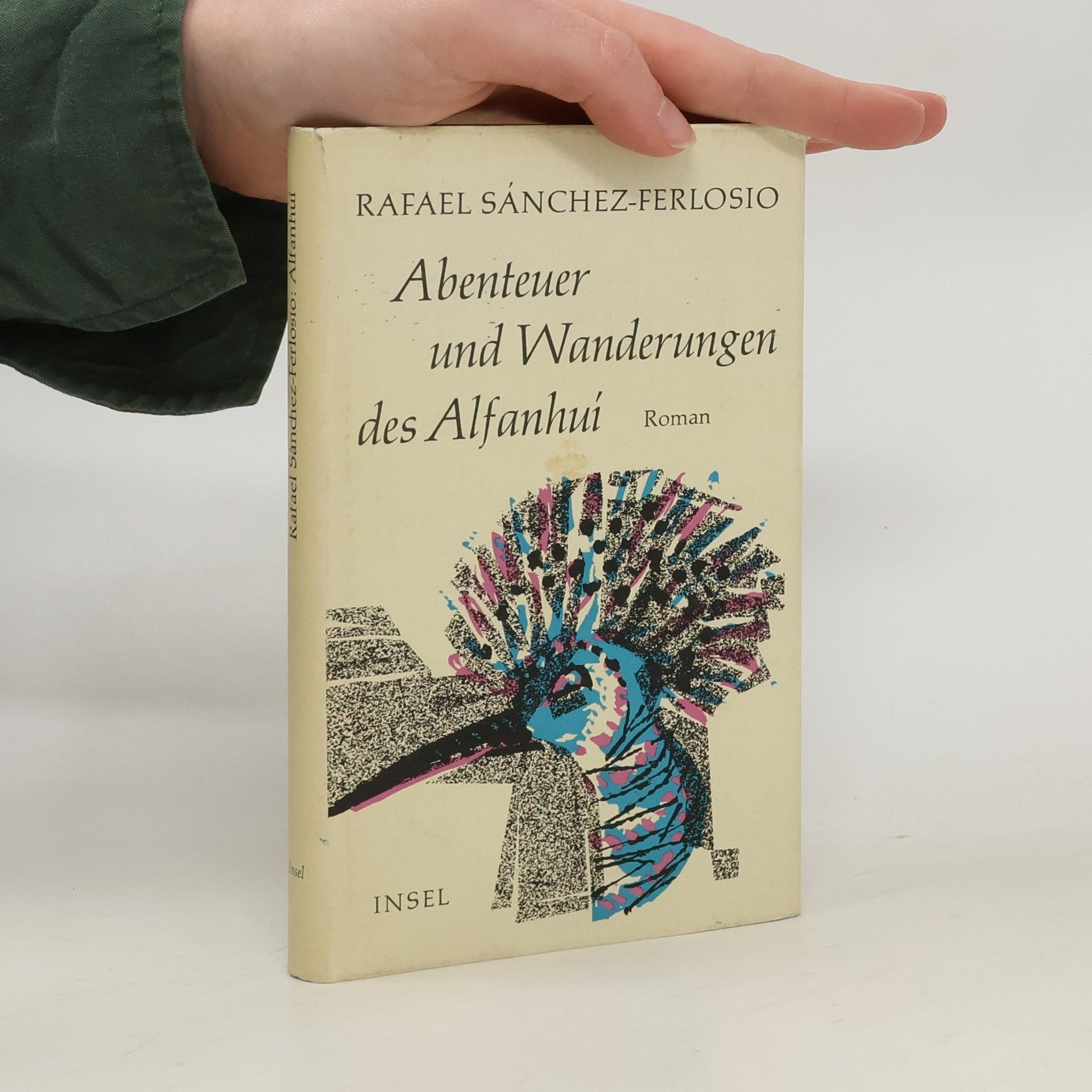Rafael Sánchez Ferlosio Abenteuer und Wanderungen des Alfanhuí